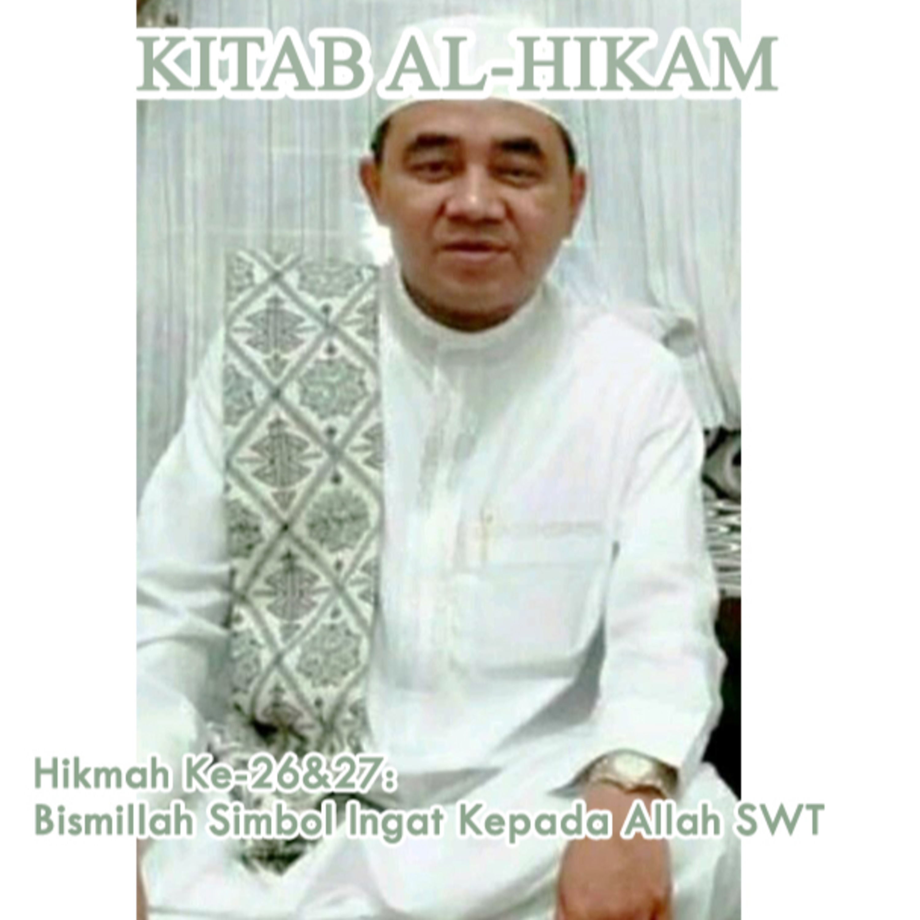 Guru Bakhiet: Kitab Al-Hikam