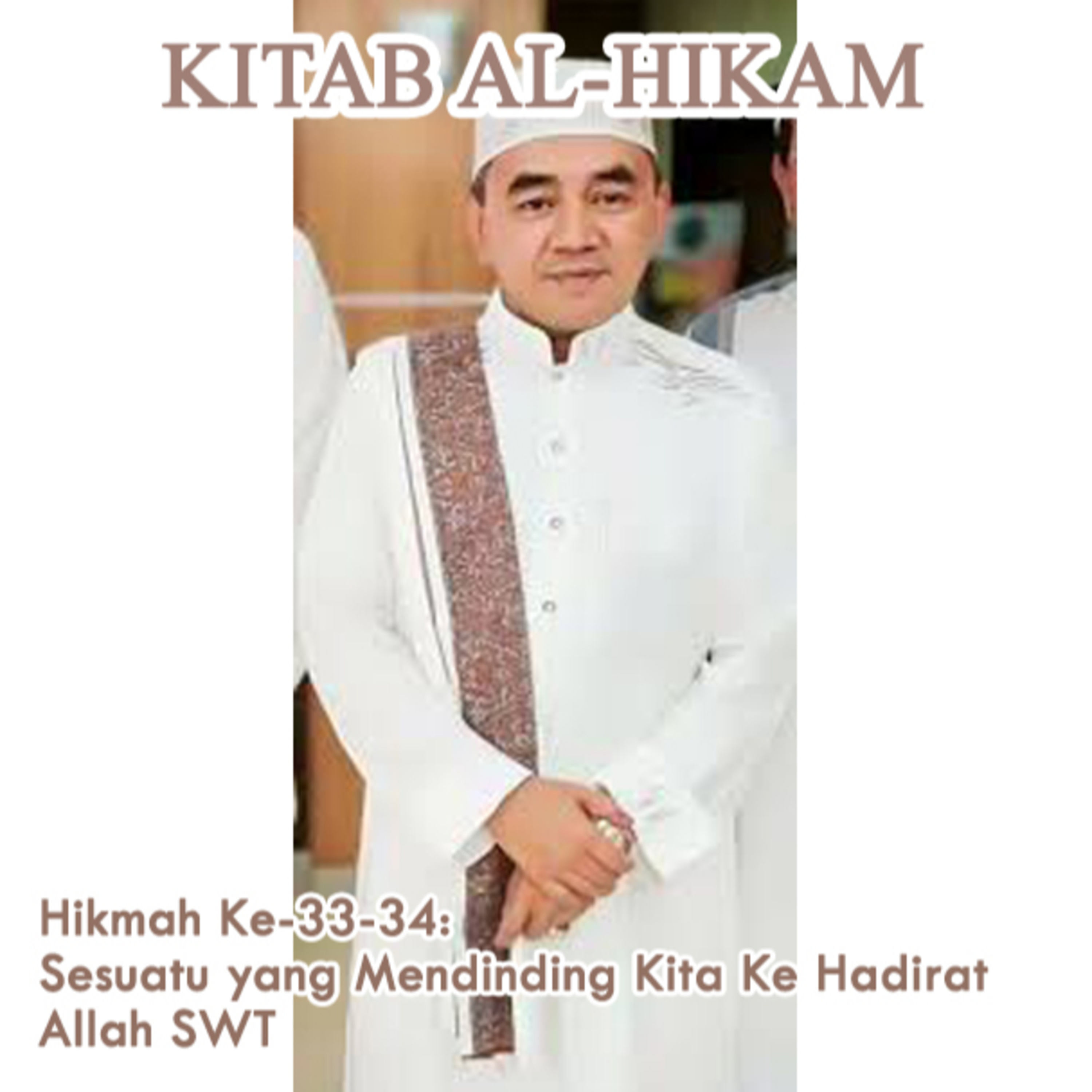 Guru Bakhiet: Kitab Al-Hikam