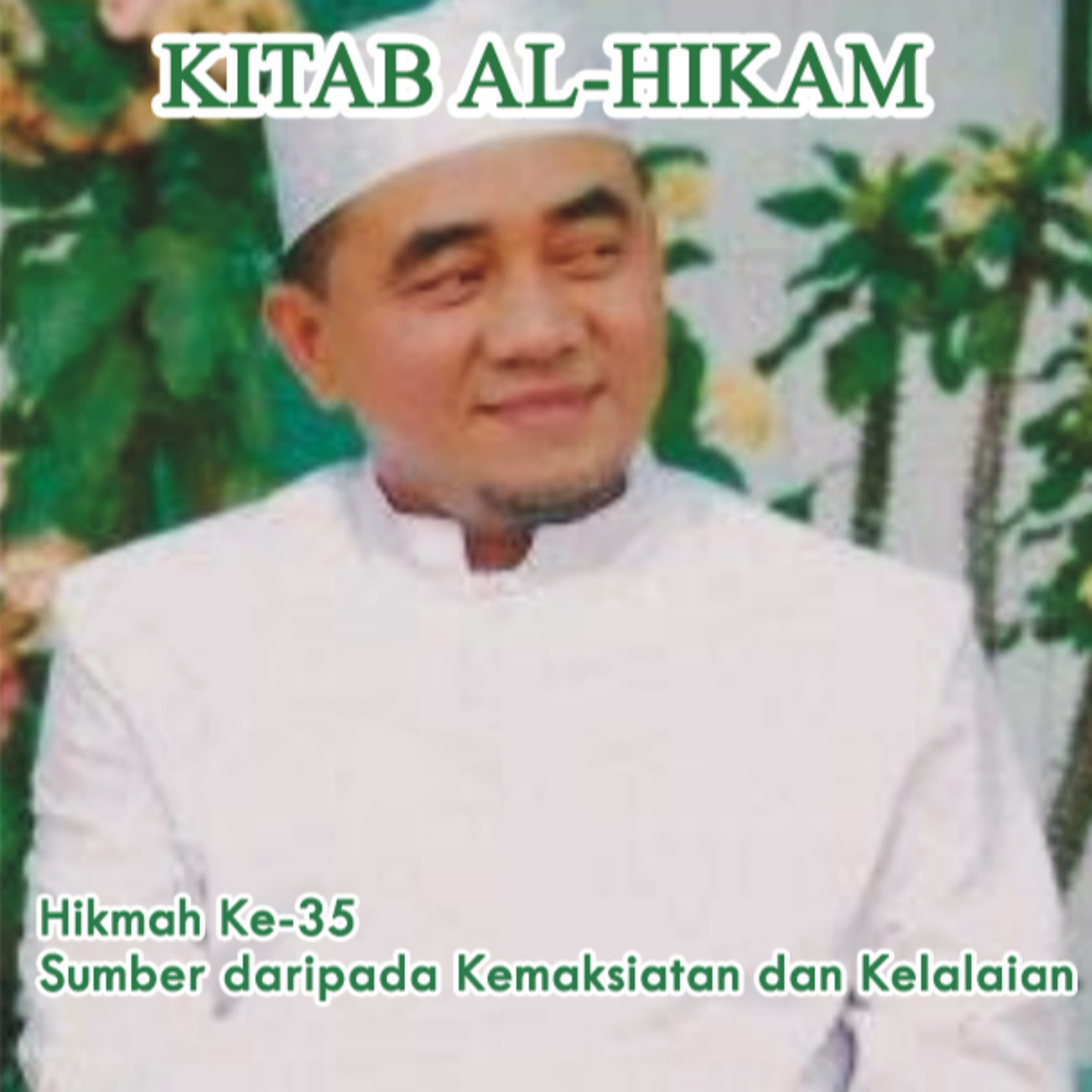 Guru Bakhiet: Kitab Al-Hikam