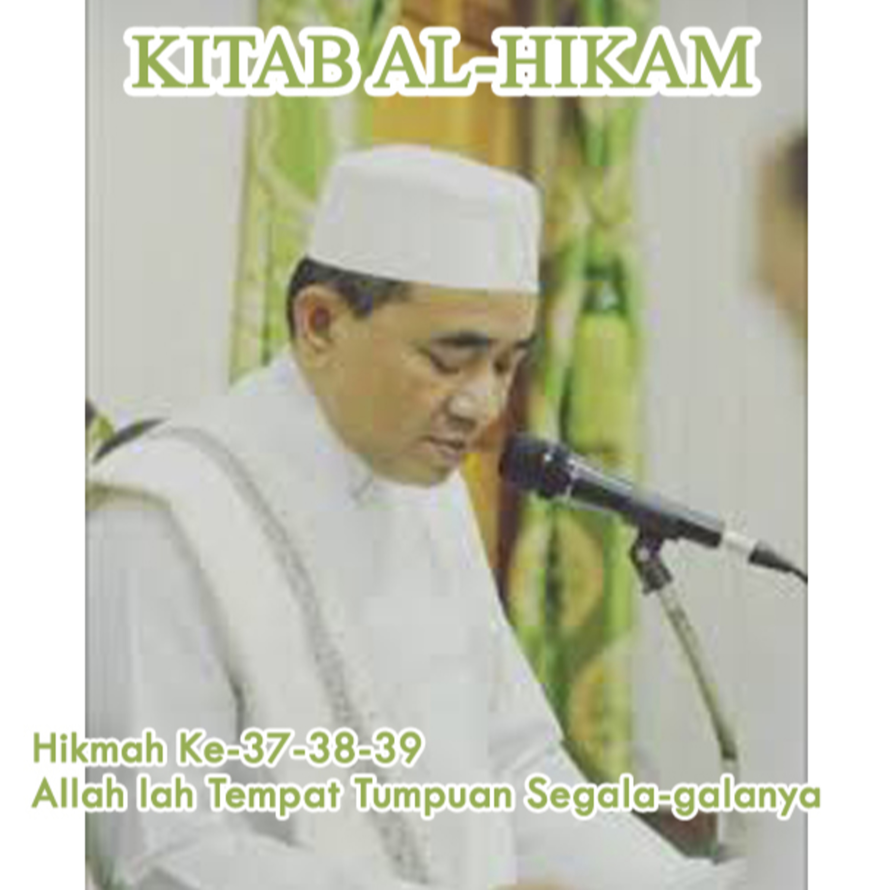 Guru Bakhiet: Kitab Al-Hikam