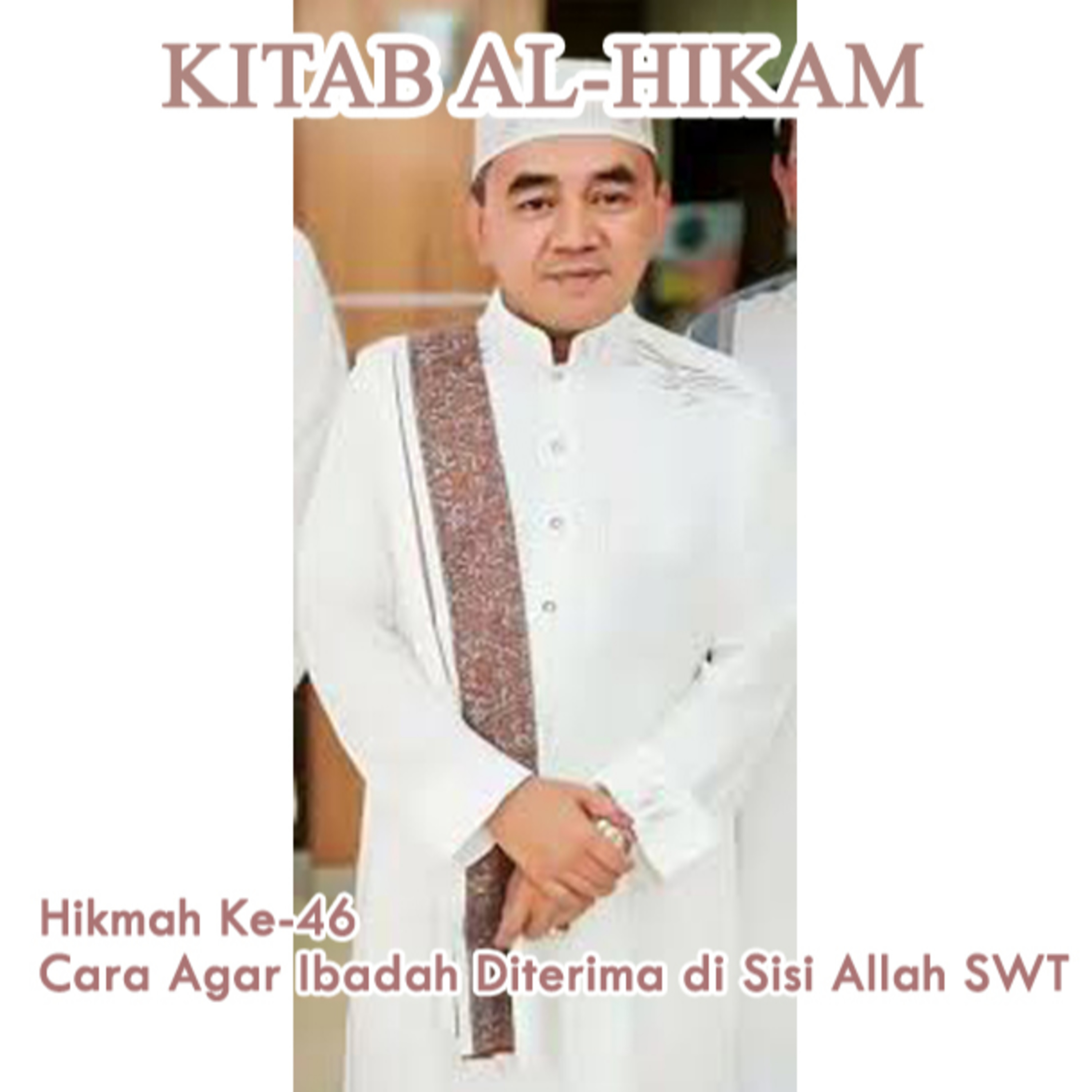 Guru Bakhiet: Kitab Al-Hikam