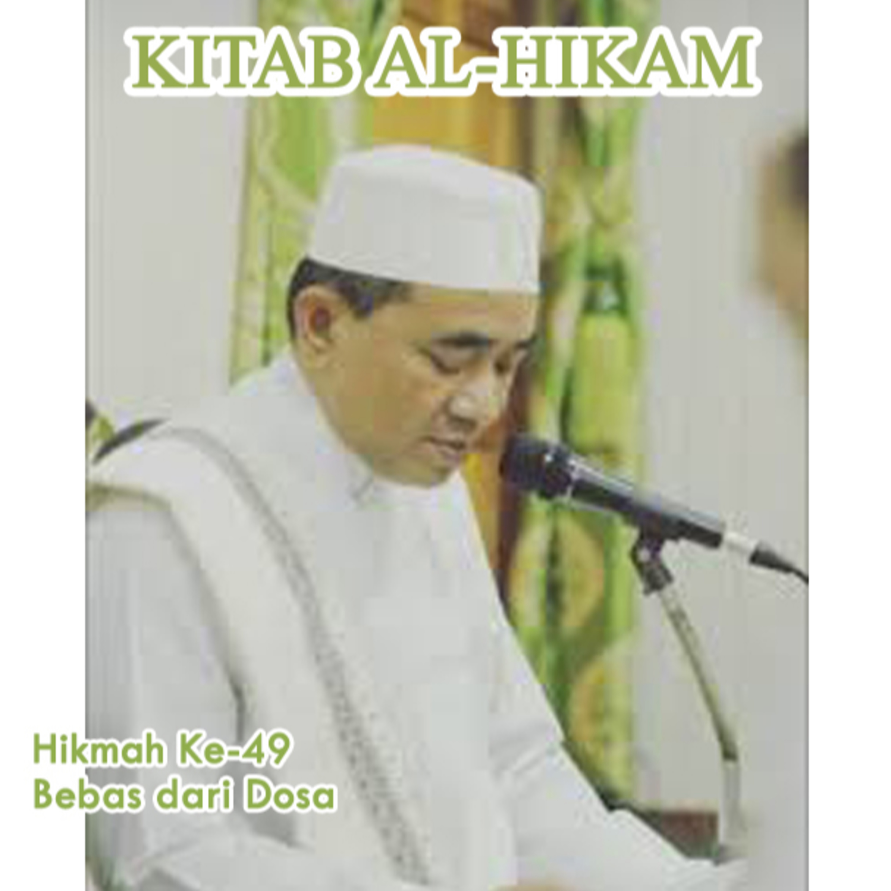 Guru Bakhiet: Kitab Al-Hikam