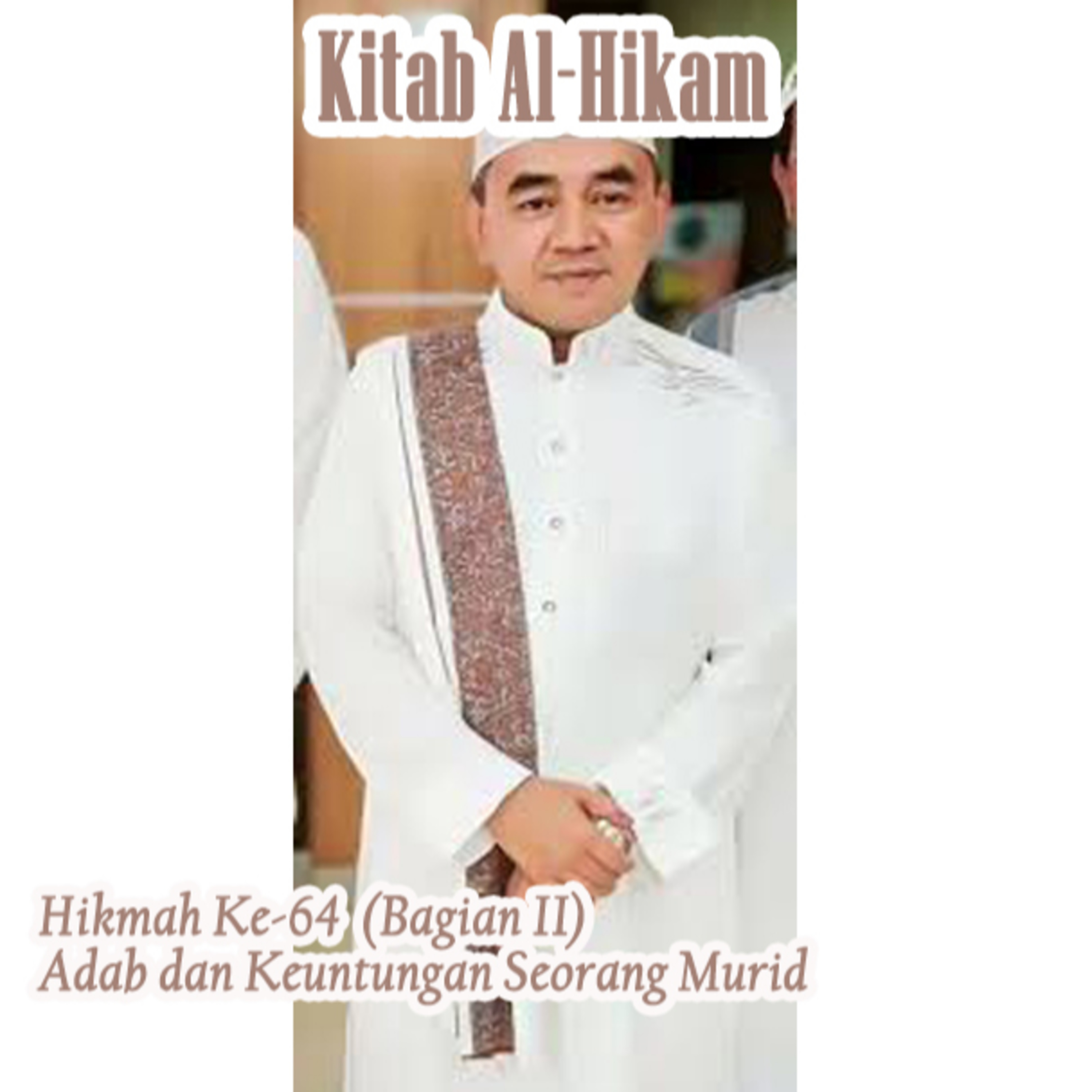 Guru Bakhiet: Kitab Al-Hikam