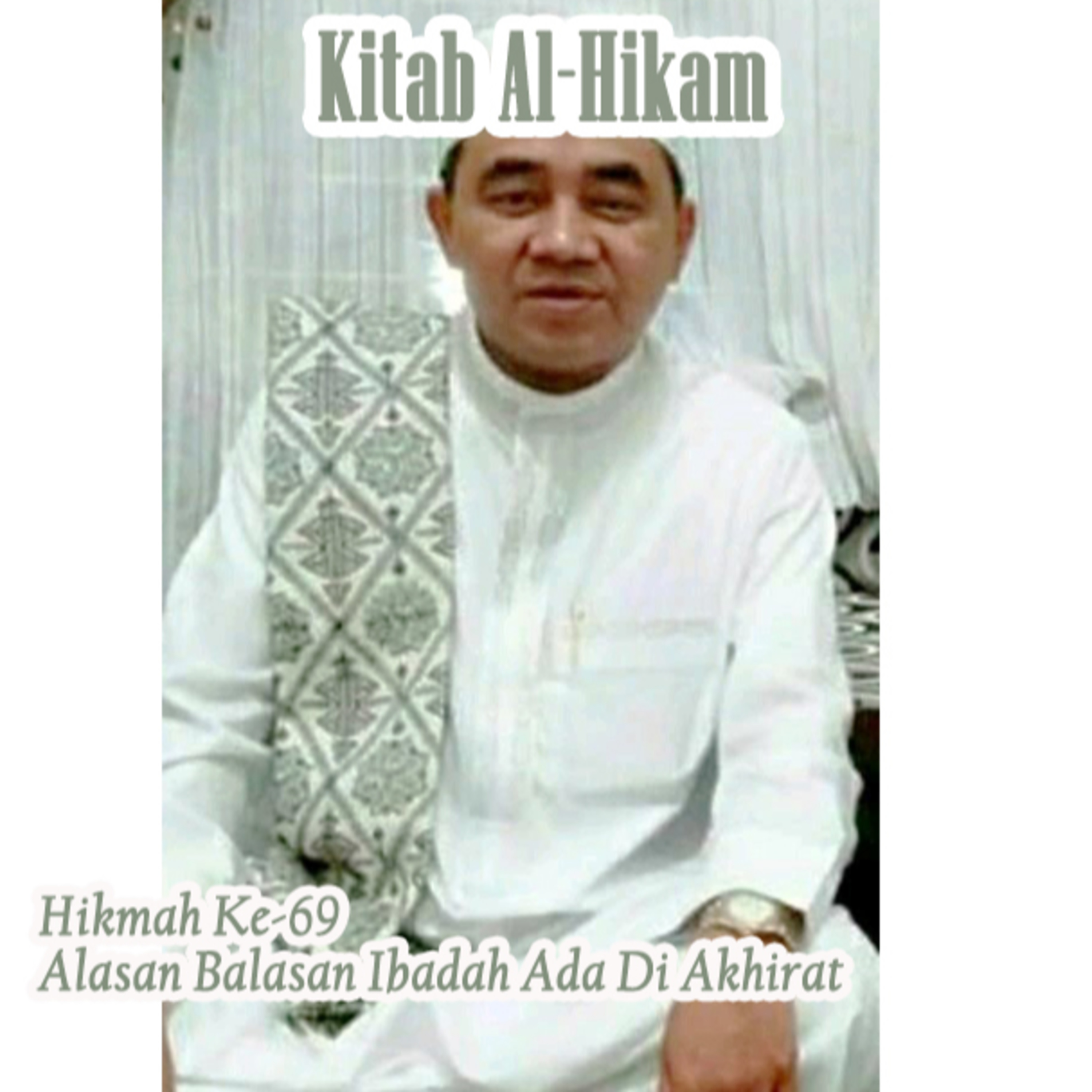 Guru Bakhiet: Kitab Al-Hikam