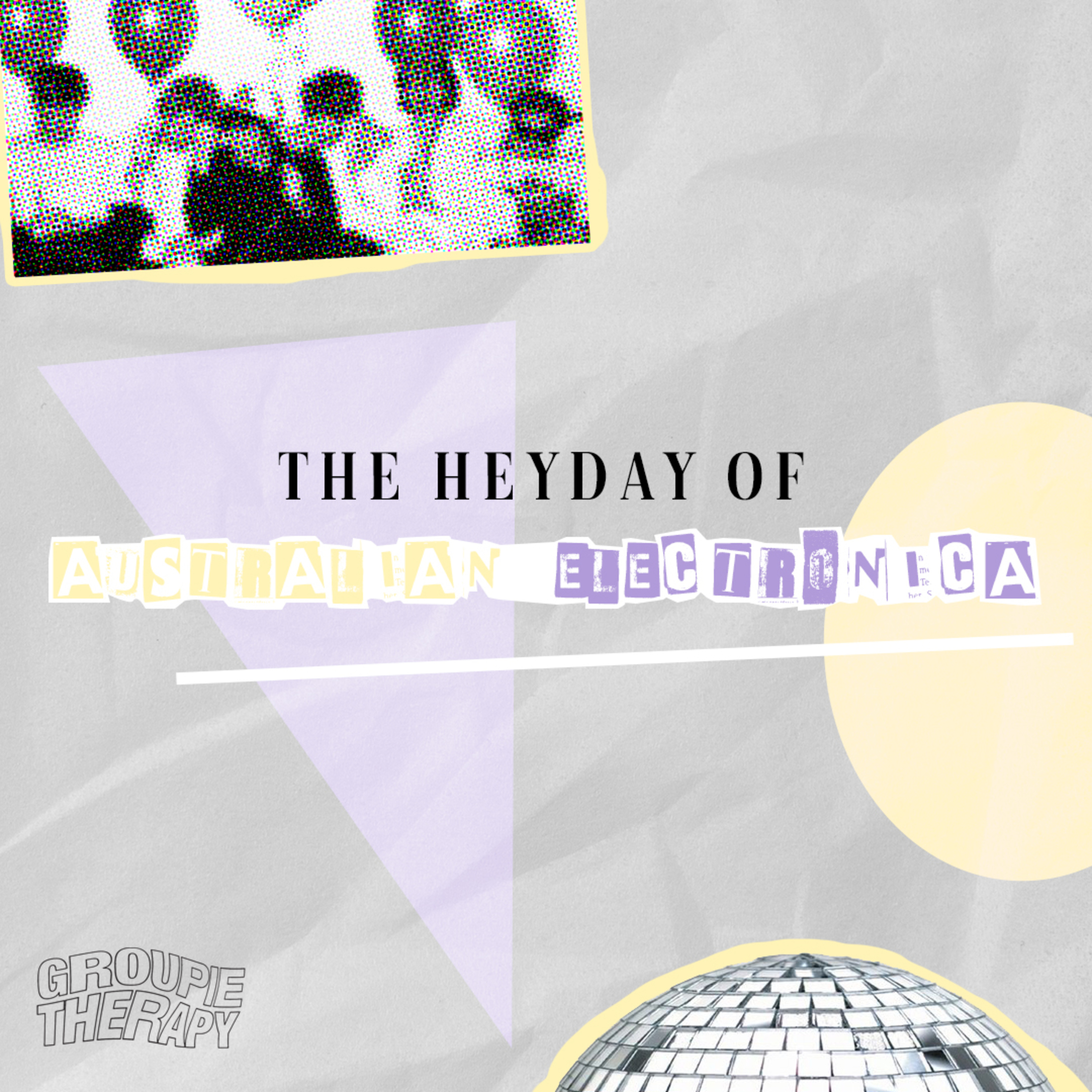 The Heyday of Australian Electronica | S01E10 episode artwork