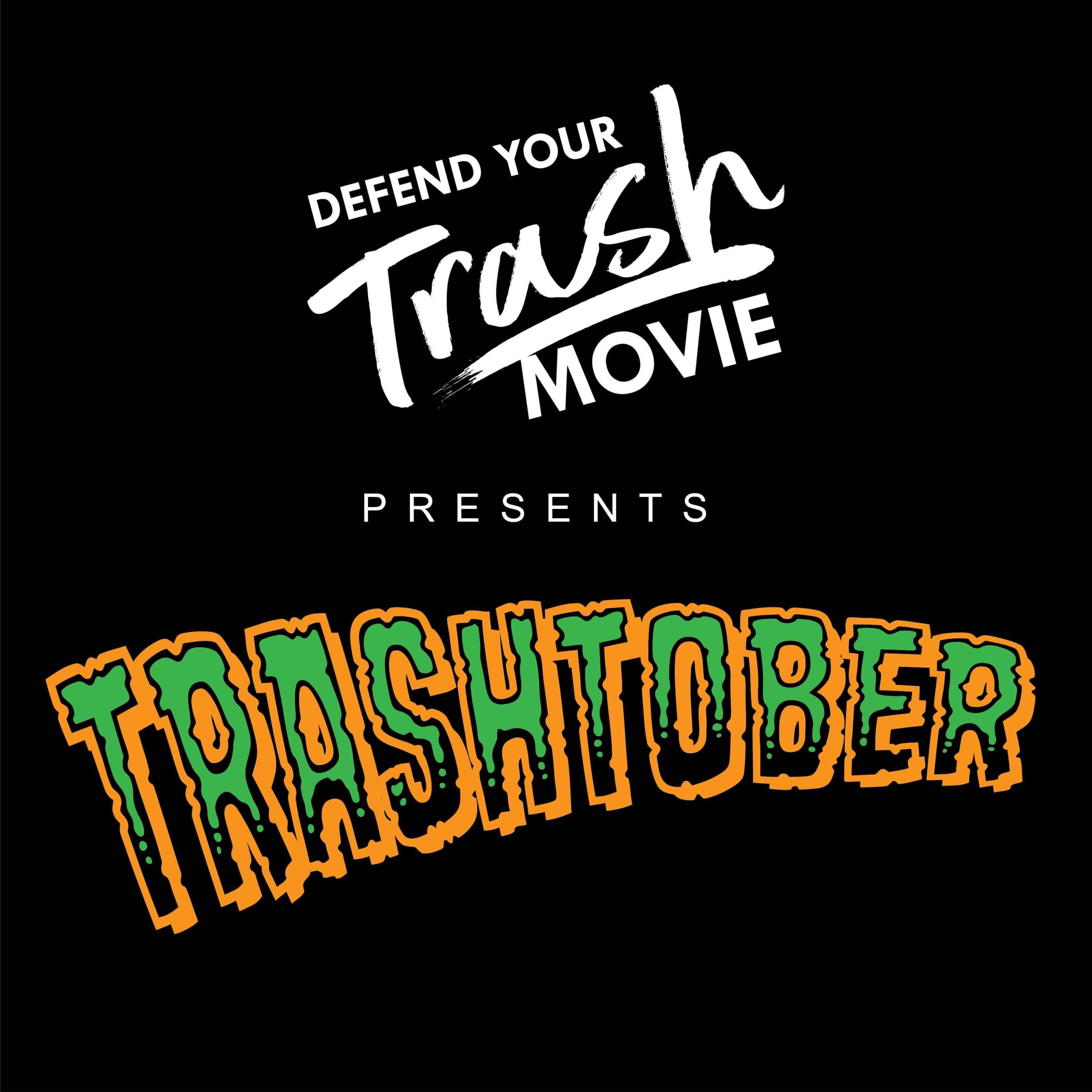 Defend Your Trash Movie