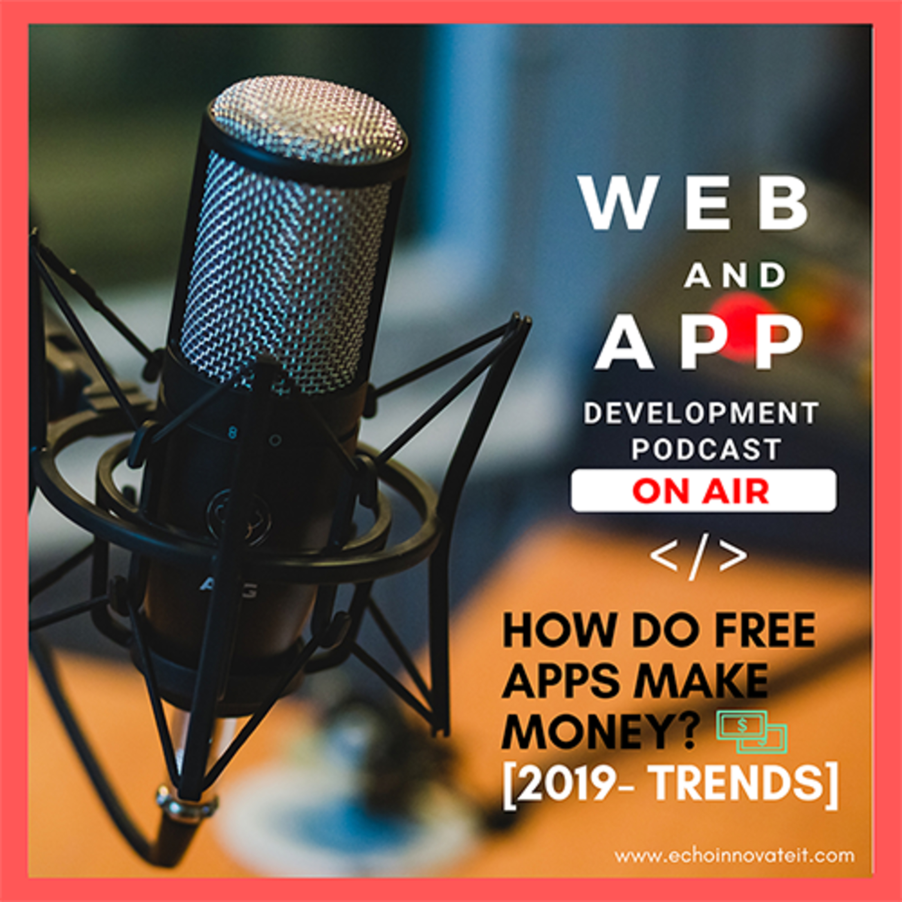 Echoinnovate IT - Web & Mobile App Development Technologies Podcast