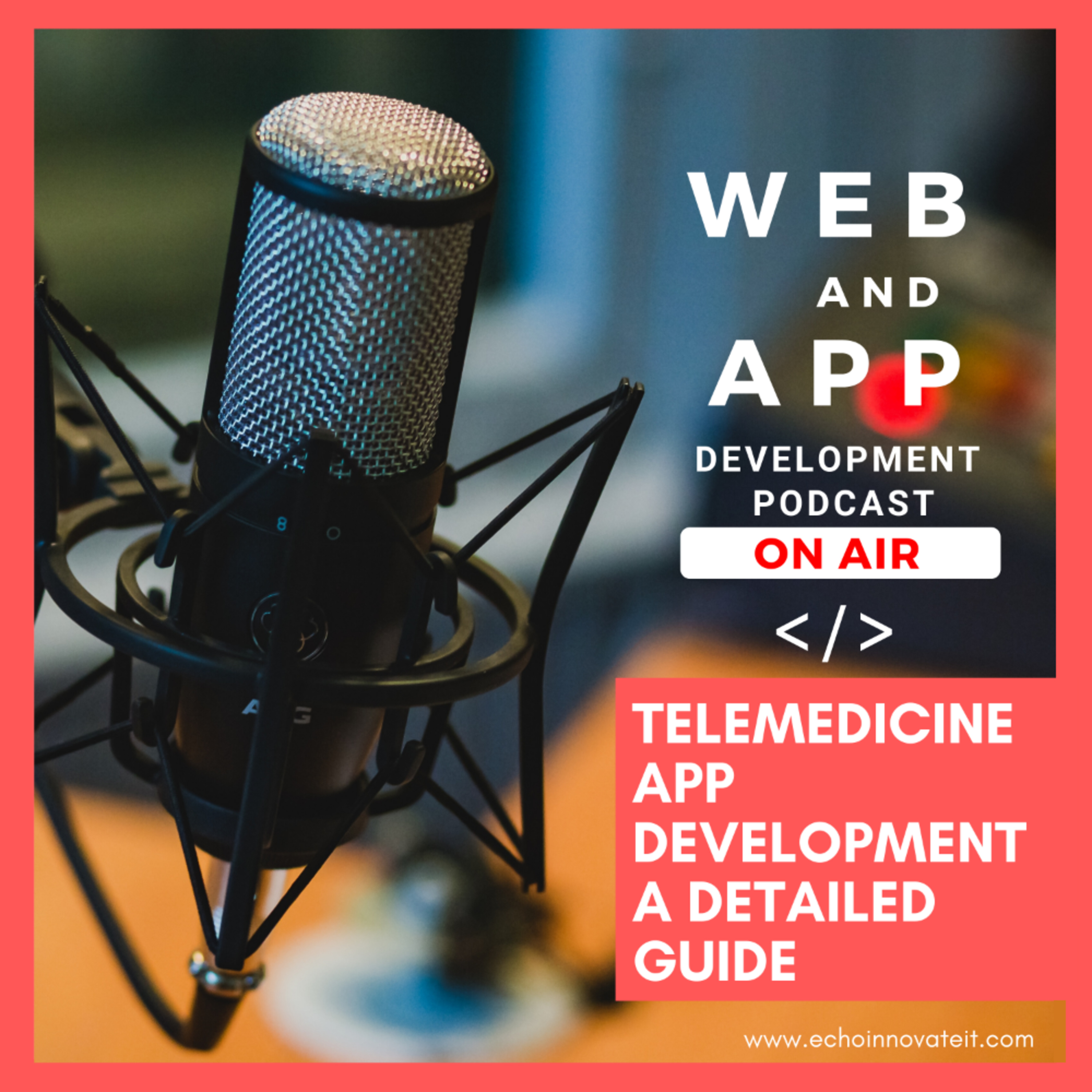 Echoinnovate IT - Web & Mobile App Development Technologies Podcast