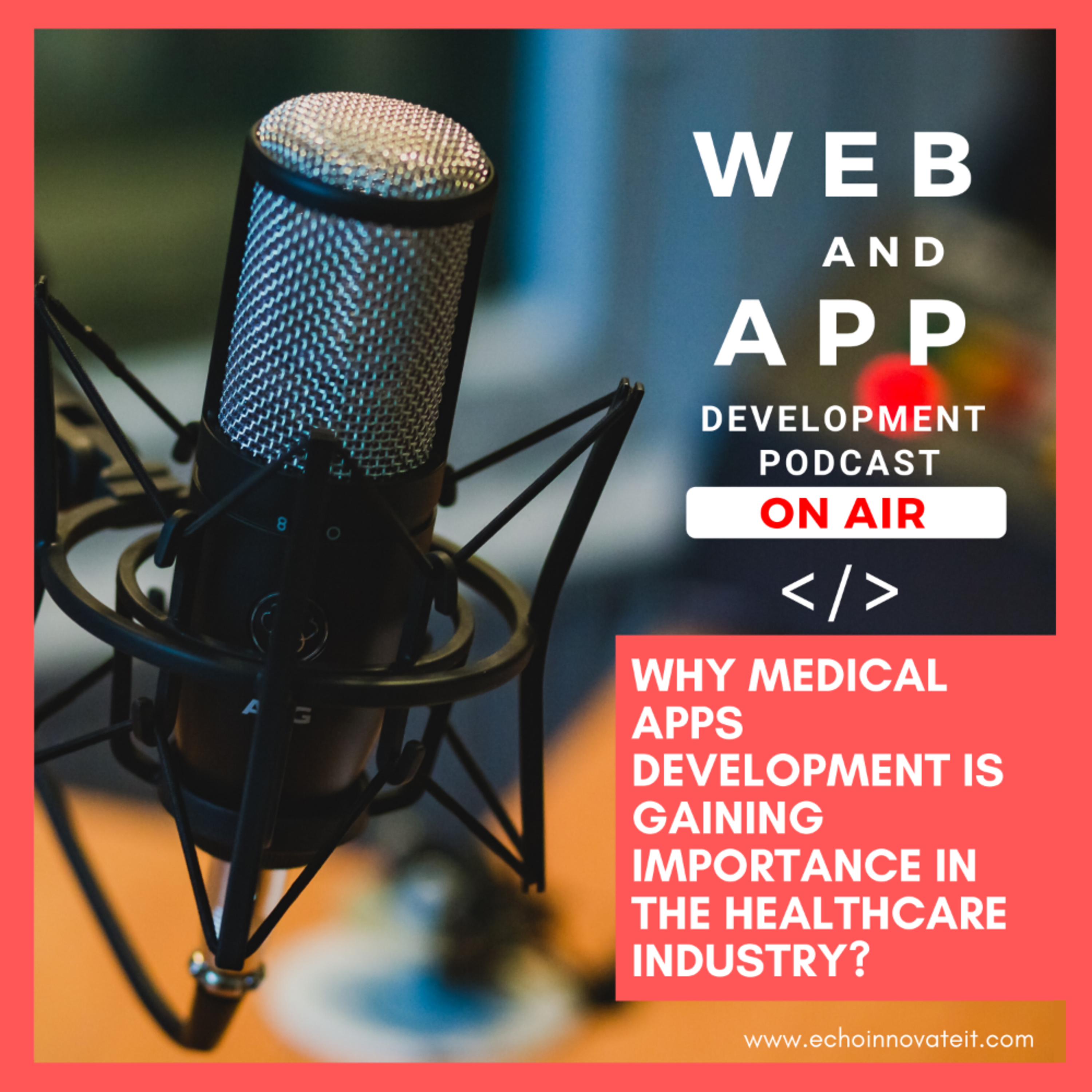 Echoinnovate IT - Web & Mobile App Development Technologies Podcast