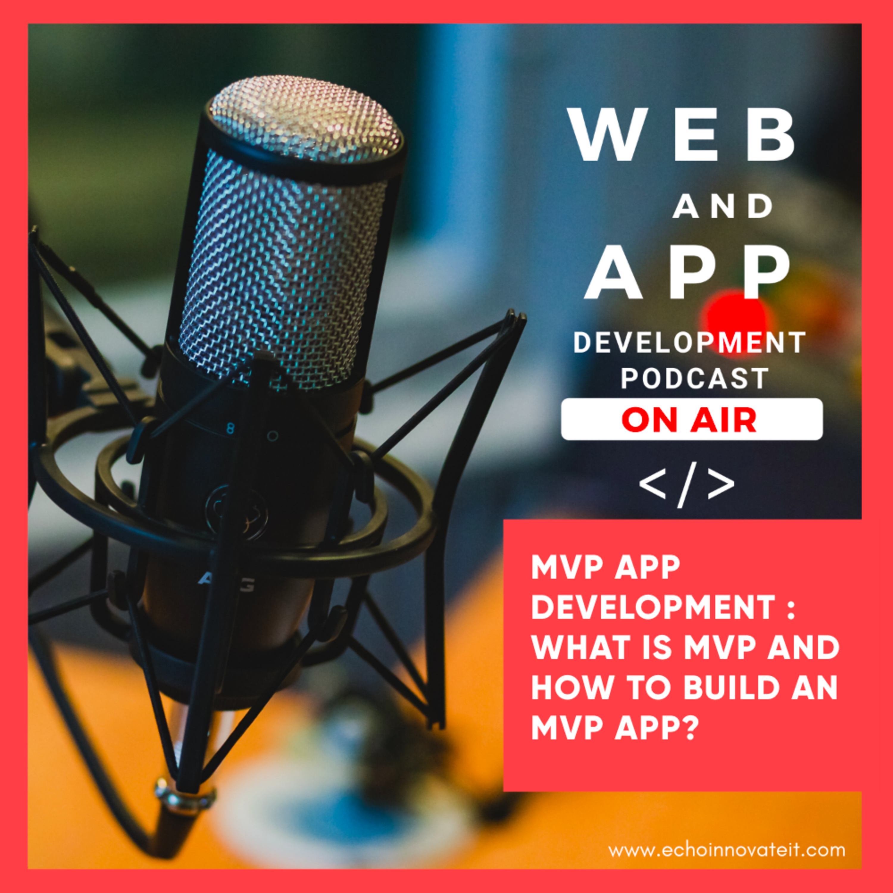 Echoinnovate IT - Web & Mobile App Development Technologies Podcast