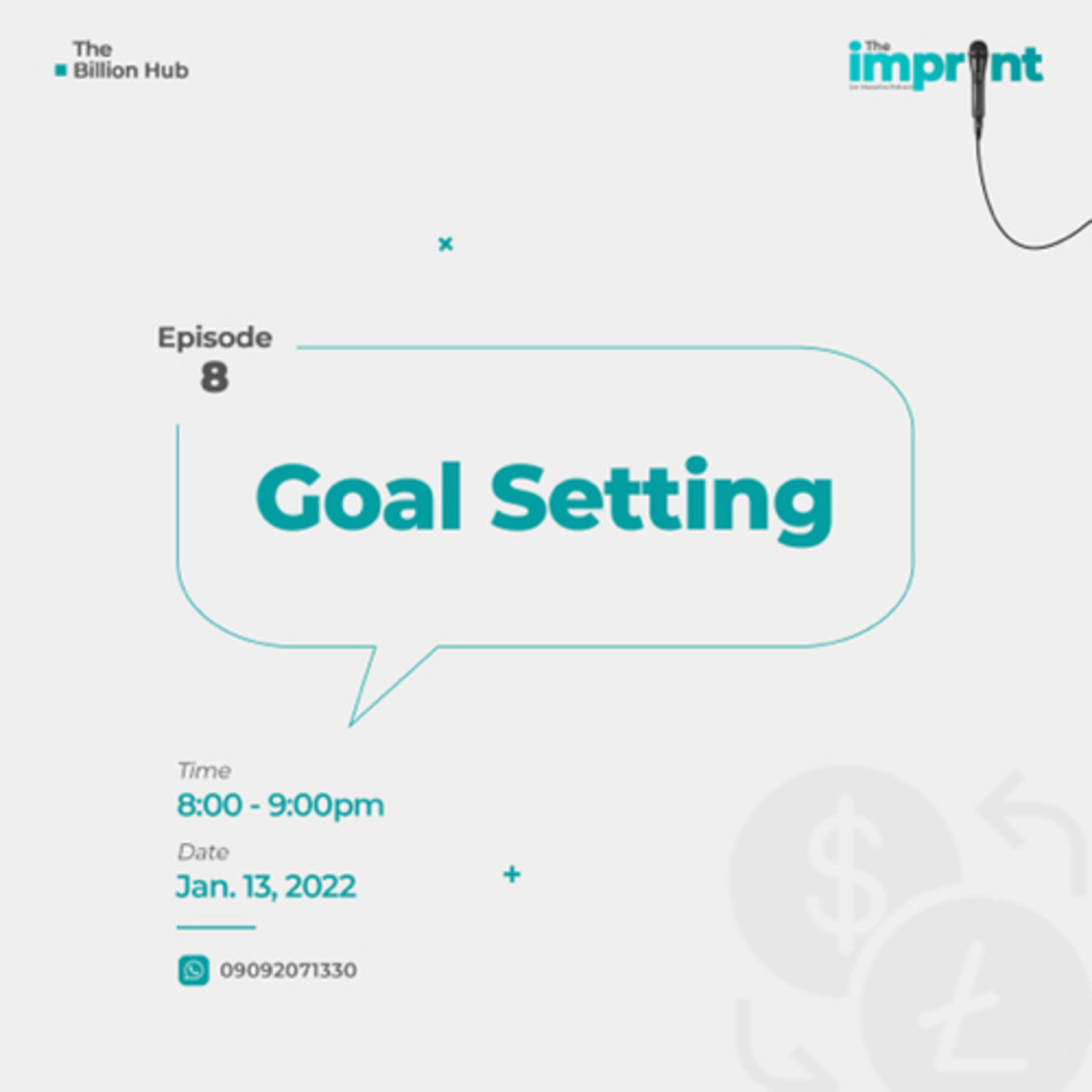 Ep. 008: Goal Setting episode artwork