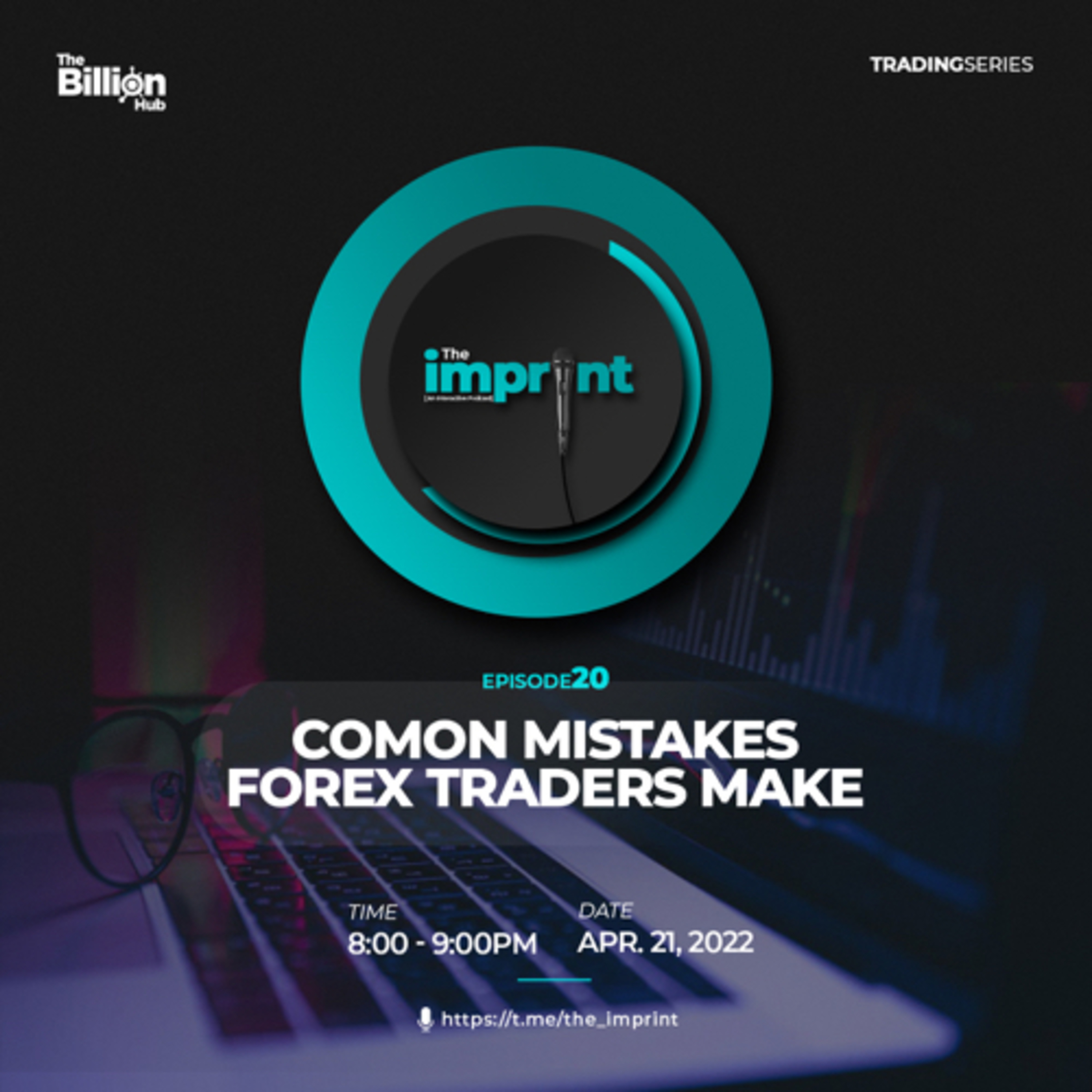 Ep. 020: Common Mistakes Forex Traders Make episode artwork