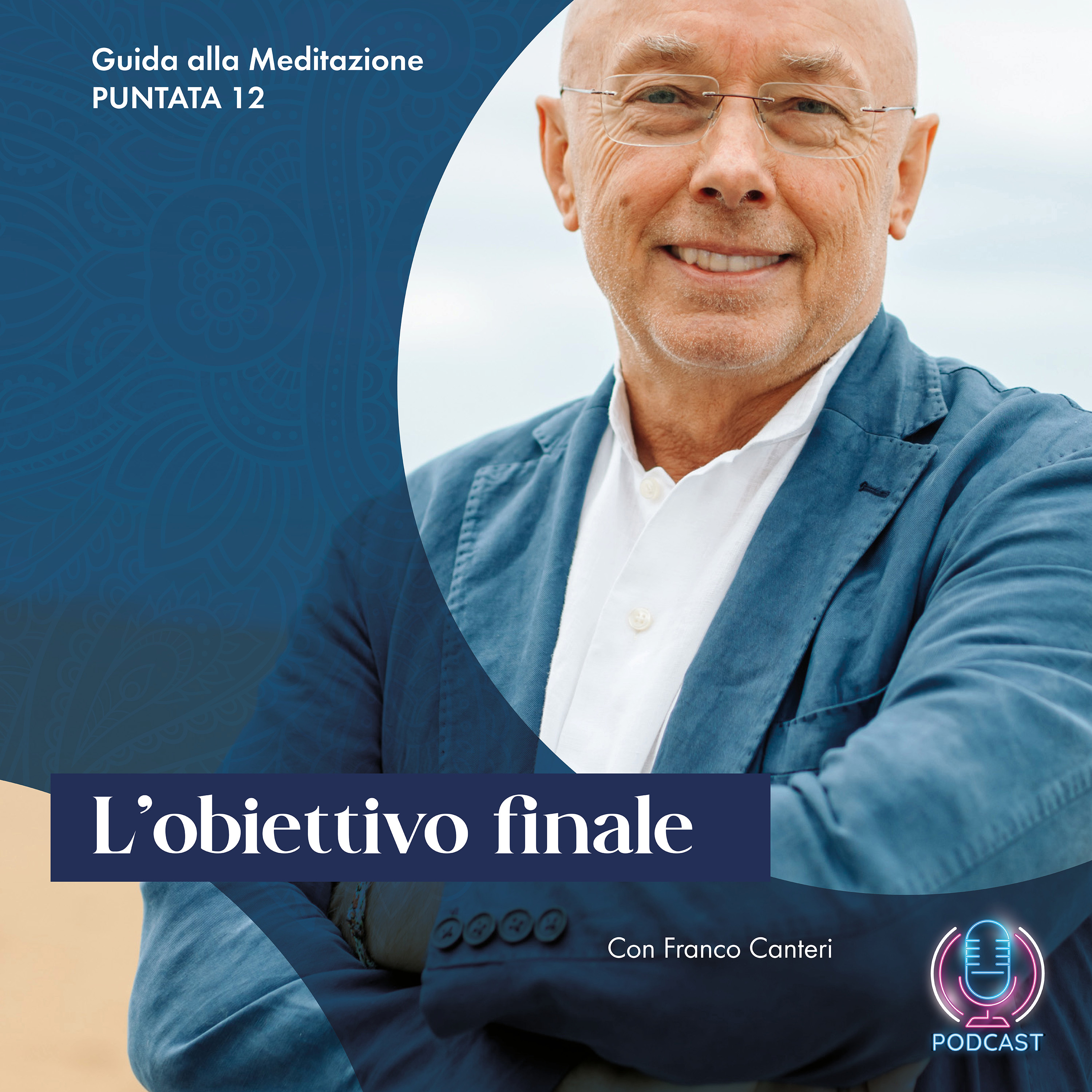Guida alla meditazione con Franco Canteri