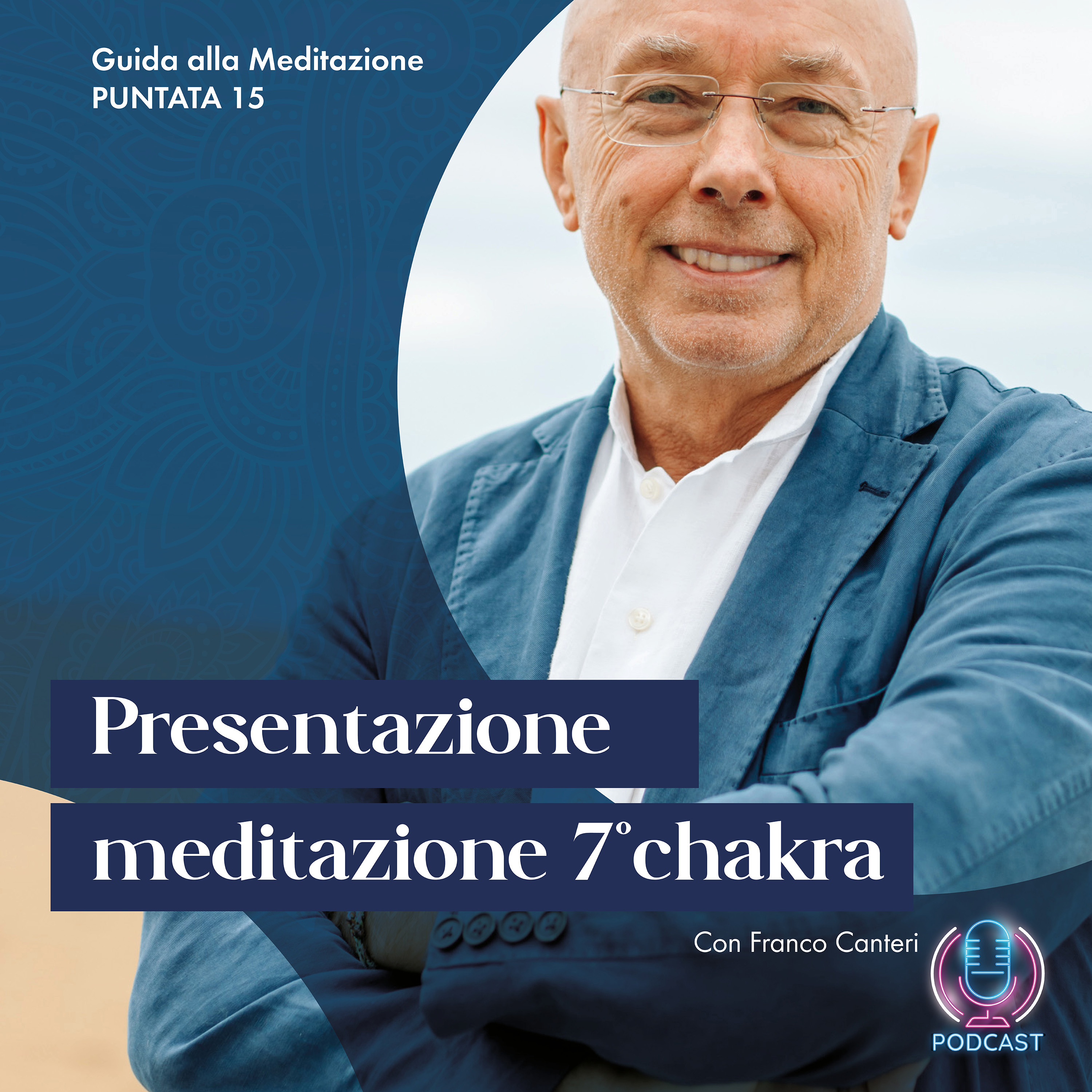 Guida alla meditazione con Franco Canteri