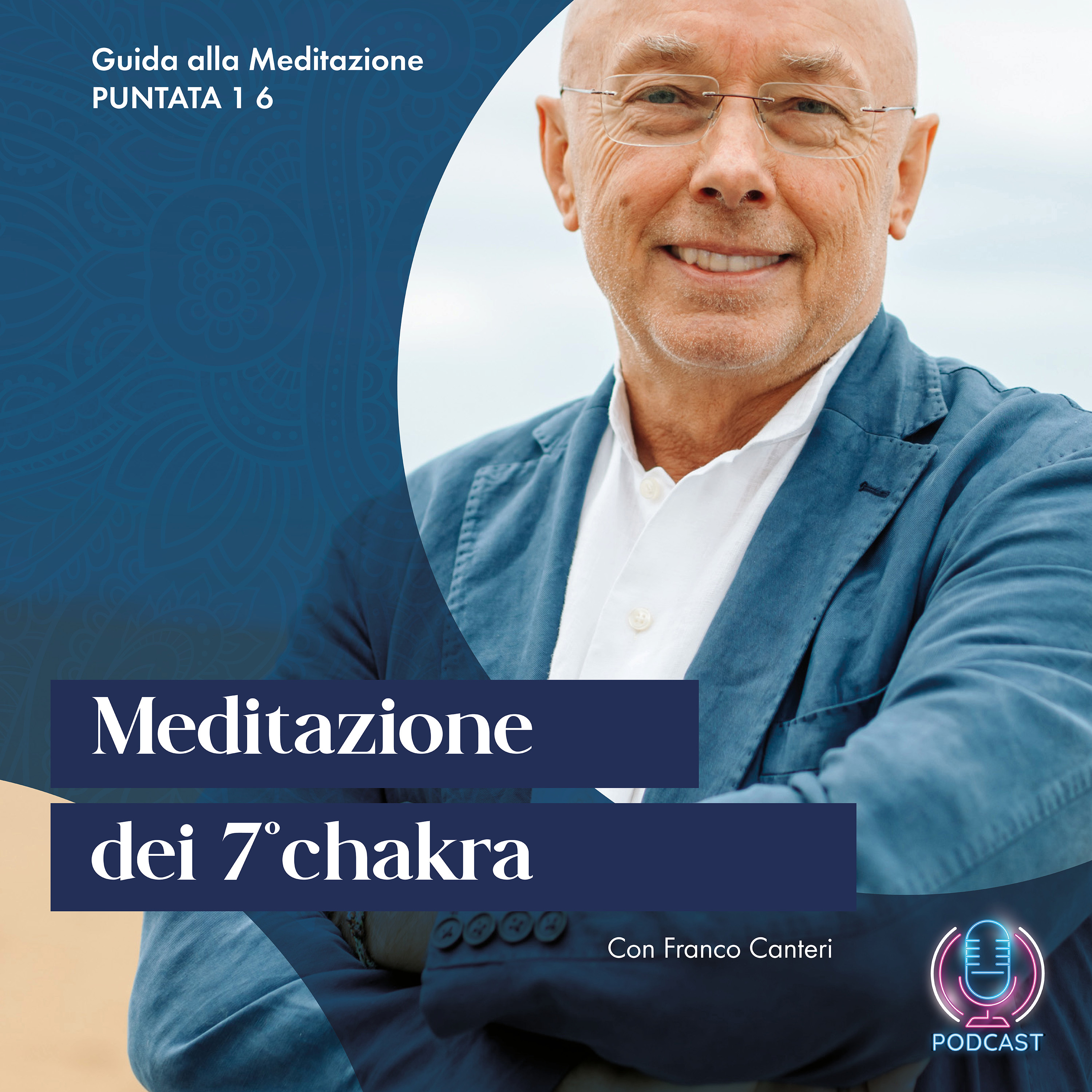Guida alla meditazione con Franco Canteri