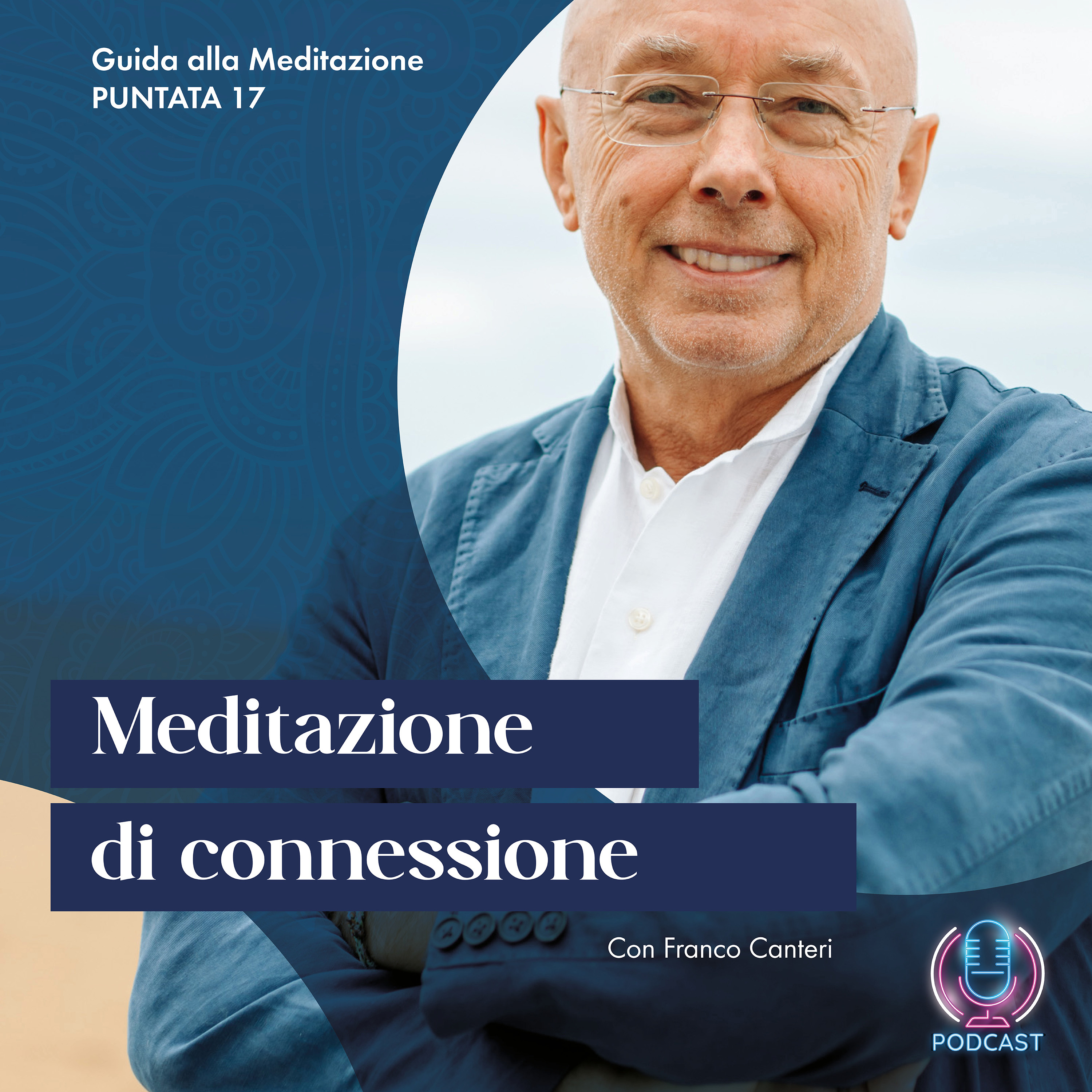 Guida alla meditazione con Franco Canteri
