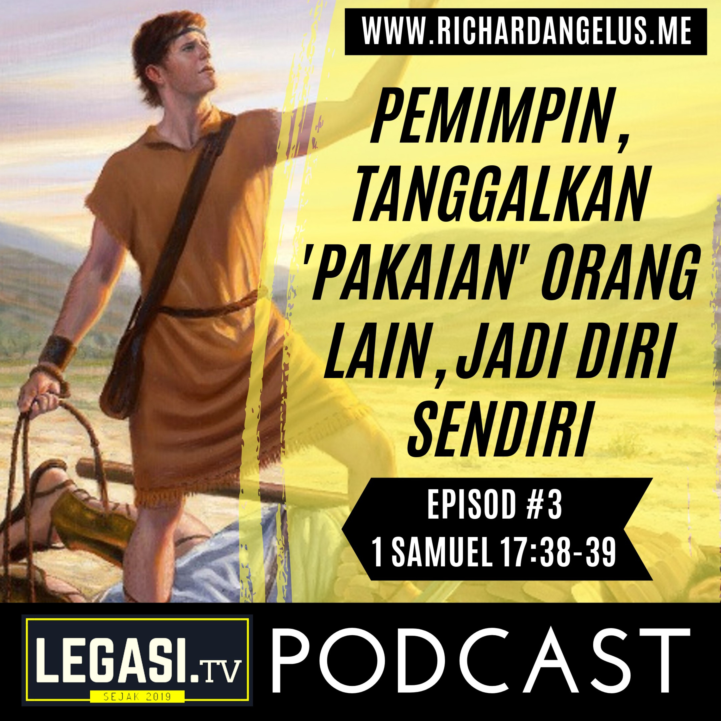 Pemimpin, Tanggalkan 'Pakaian' Orang Lain, Jadi Diri Sendiri (1 Samuel 17:38-39) episode artwork