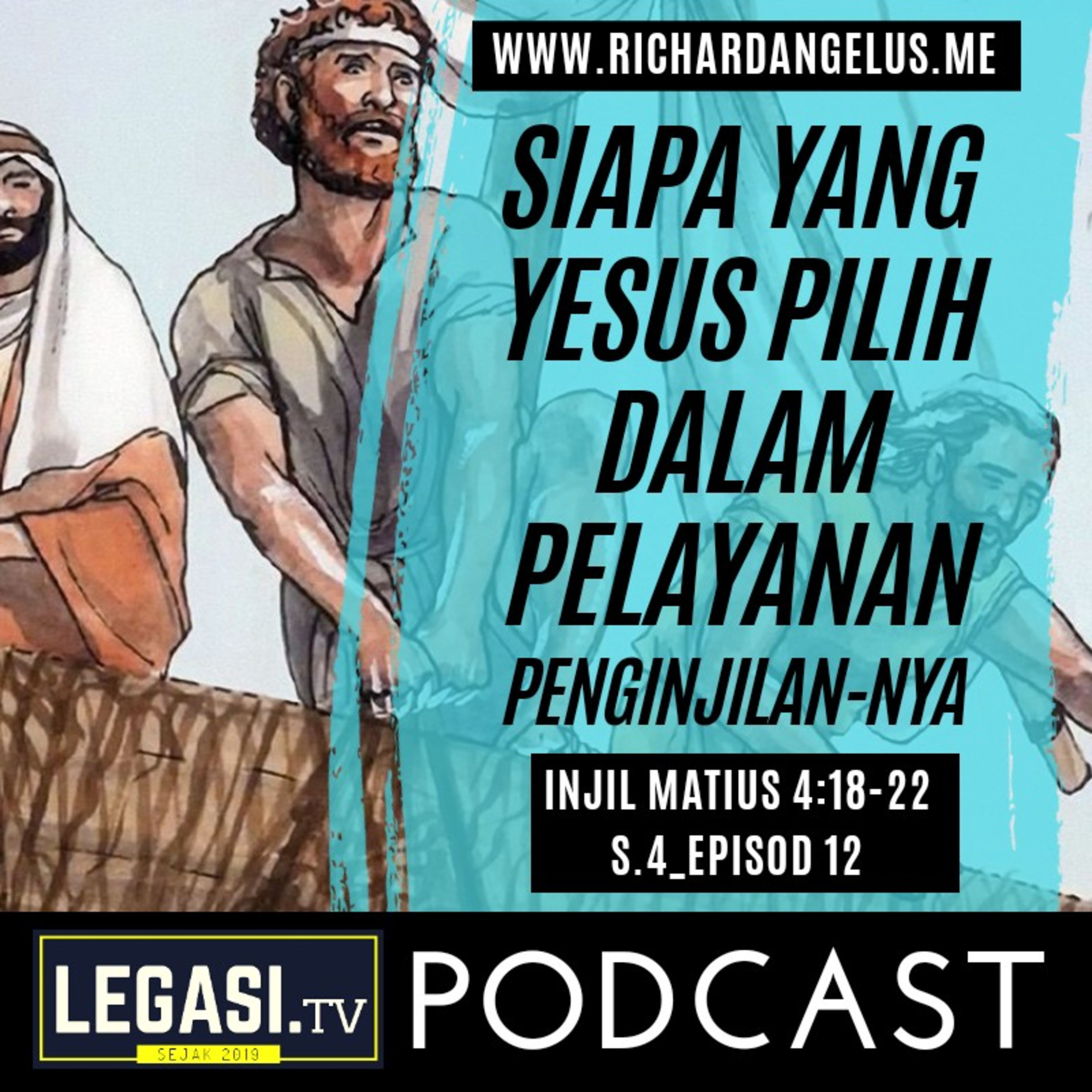 Matius 4:18-22 Siapa yang Yesus Pilih dalam Misi Penginjilan-Nya?  episode artwork