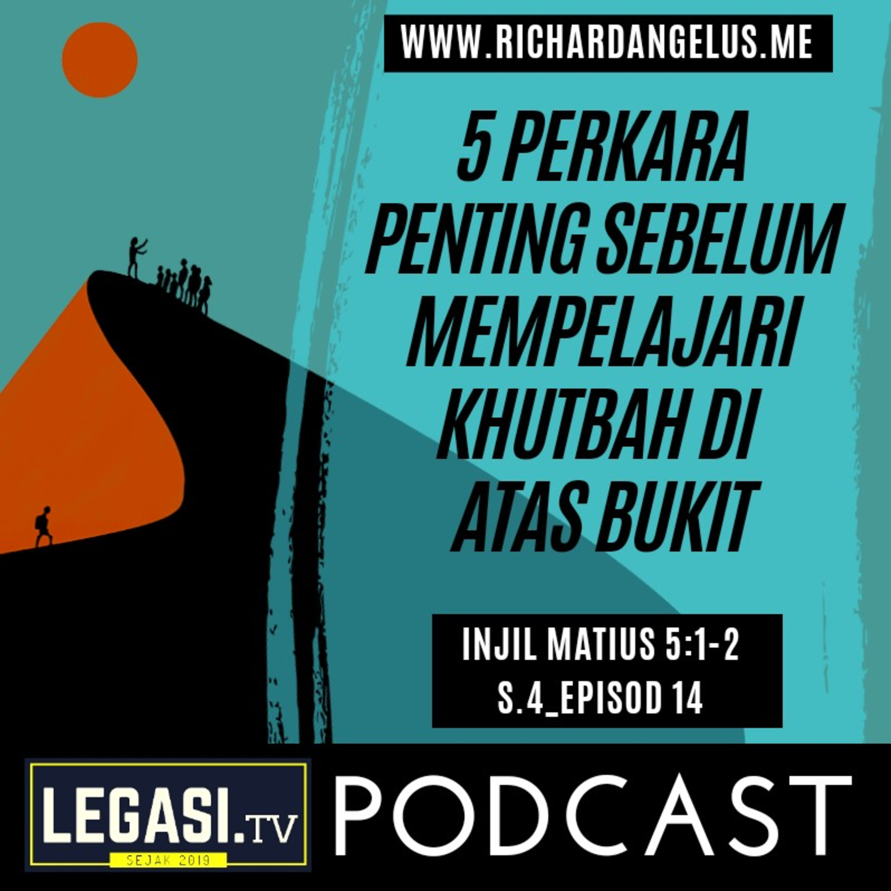 Matius 5:1-2 Lima (5) Perkara Penting Sebelum Mempelajari Khutbah di Atas Bukit  episode artwork