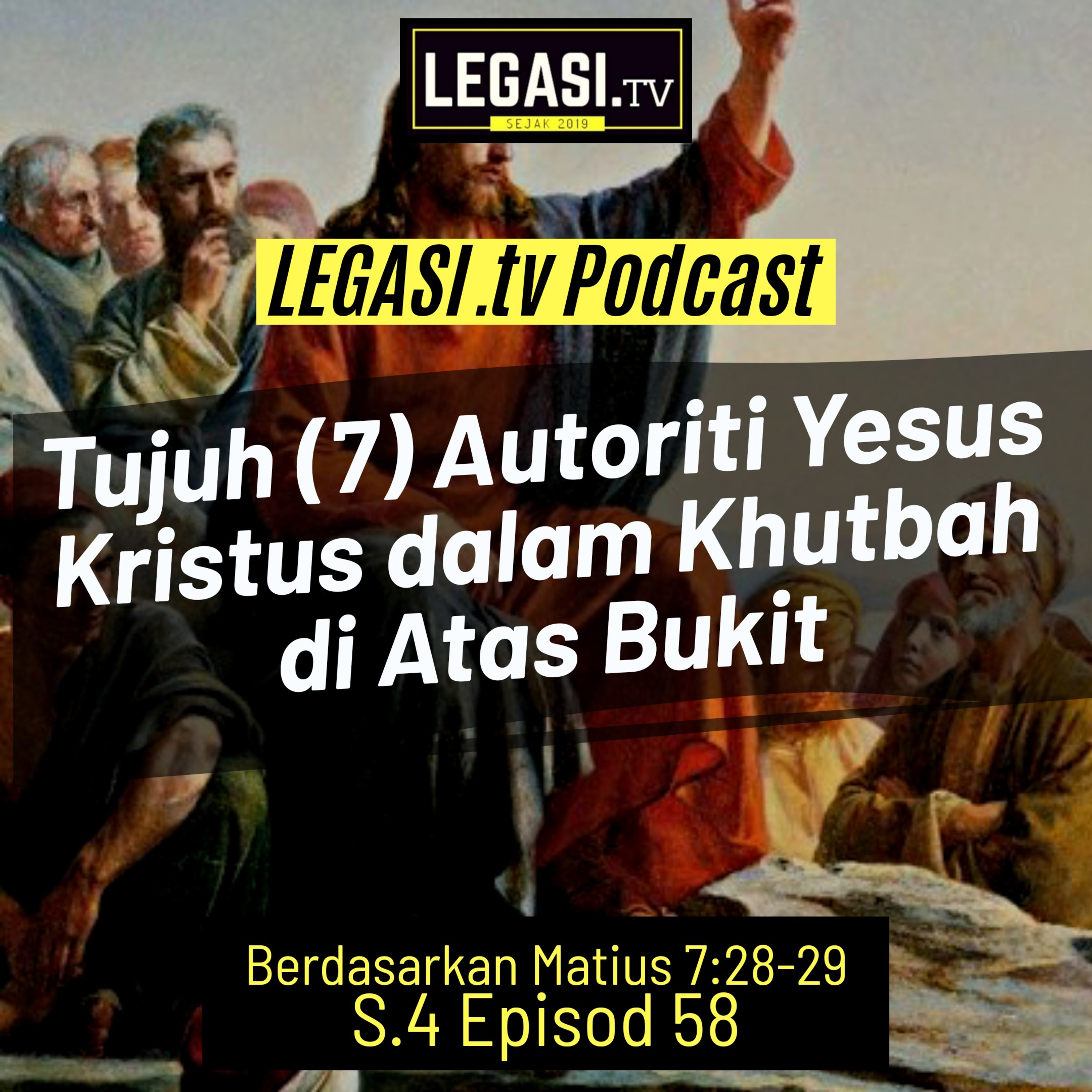Matius 7:28-29 Tujuh (7) Autoriti Yesus Kristus dalam Khutbah di Atas Bukit  episode artwork