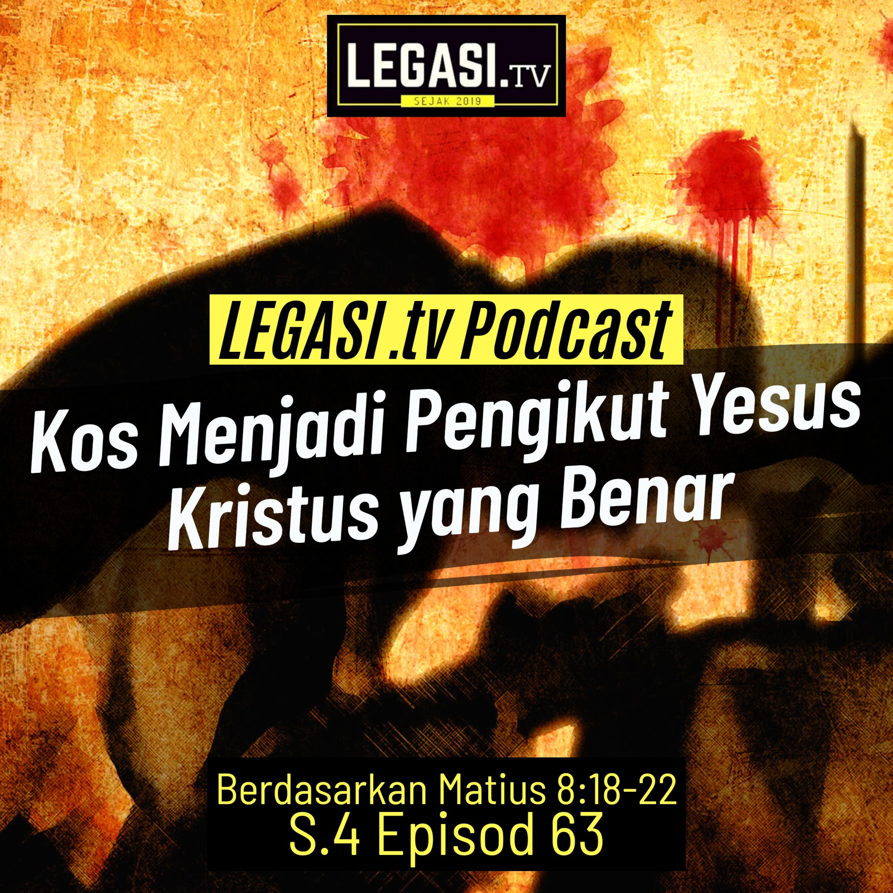 Matius 8:18-22 Kos Menjadi Pengikut Yesus Kristus yang Sebenar  episode artwork