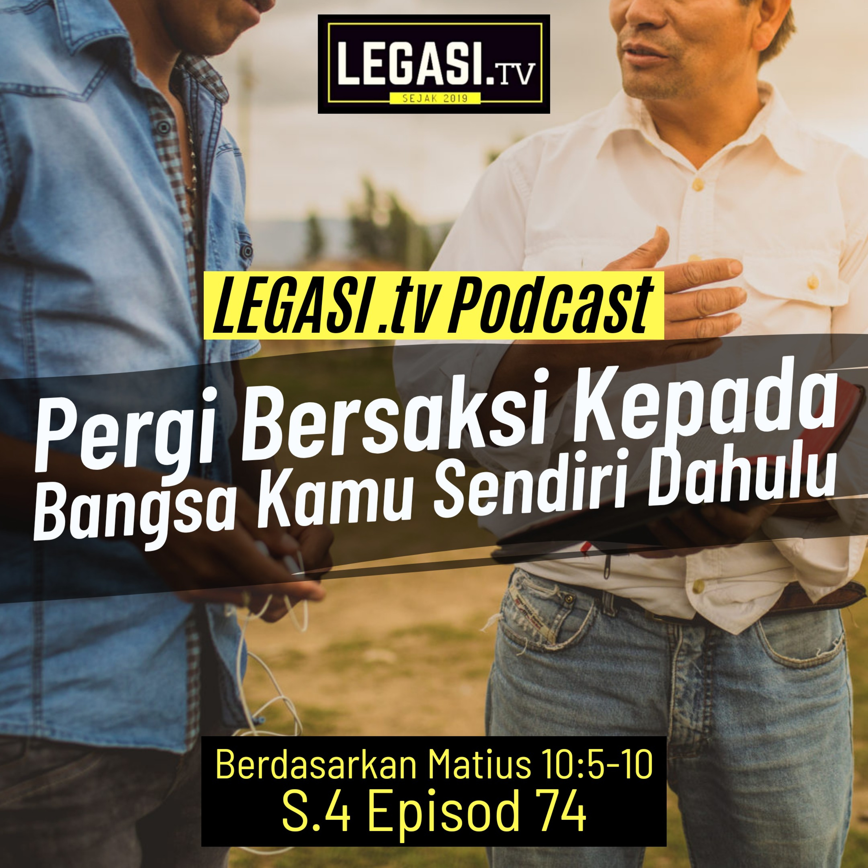 Matius 10:5-10 Pergi Bersaksi Kepada Bangsa Kamu Sendiri Dahulu  episode artwork