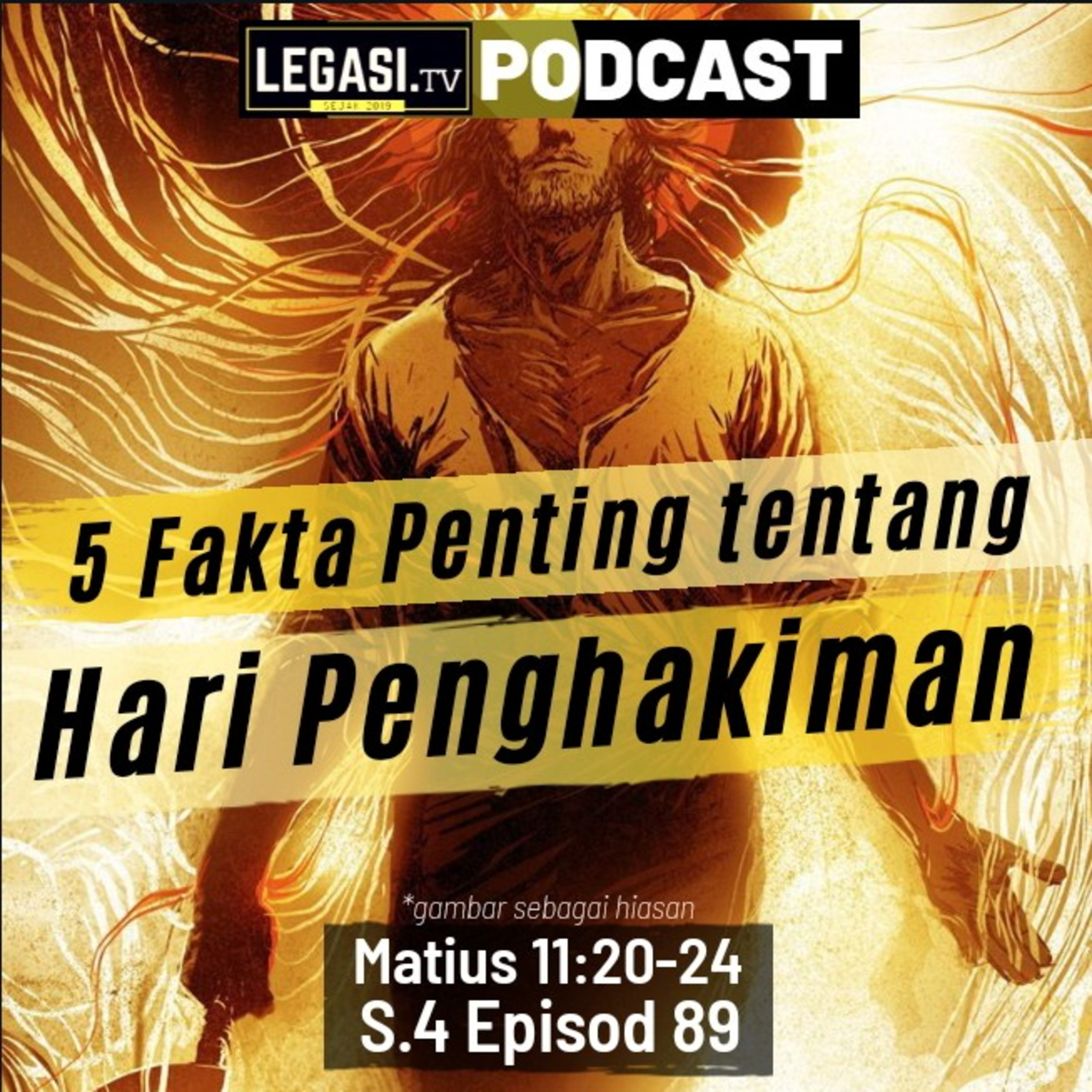 Matius 11:20-24 Lima (5) Fakta Penting Tentang Hari Penghakiman  episode artwork