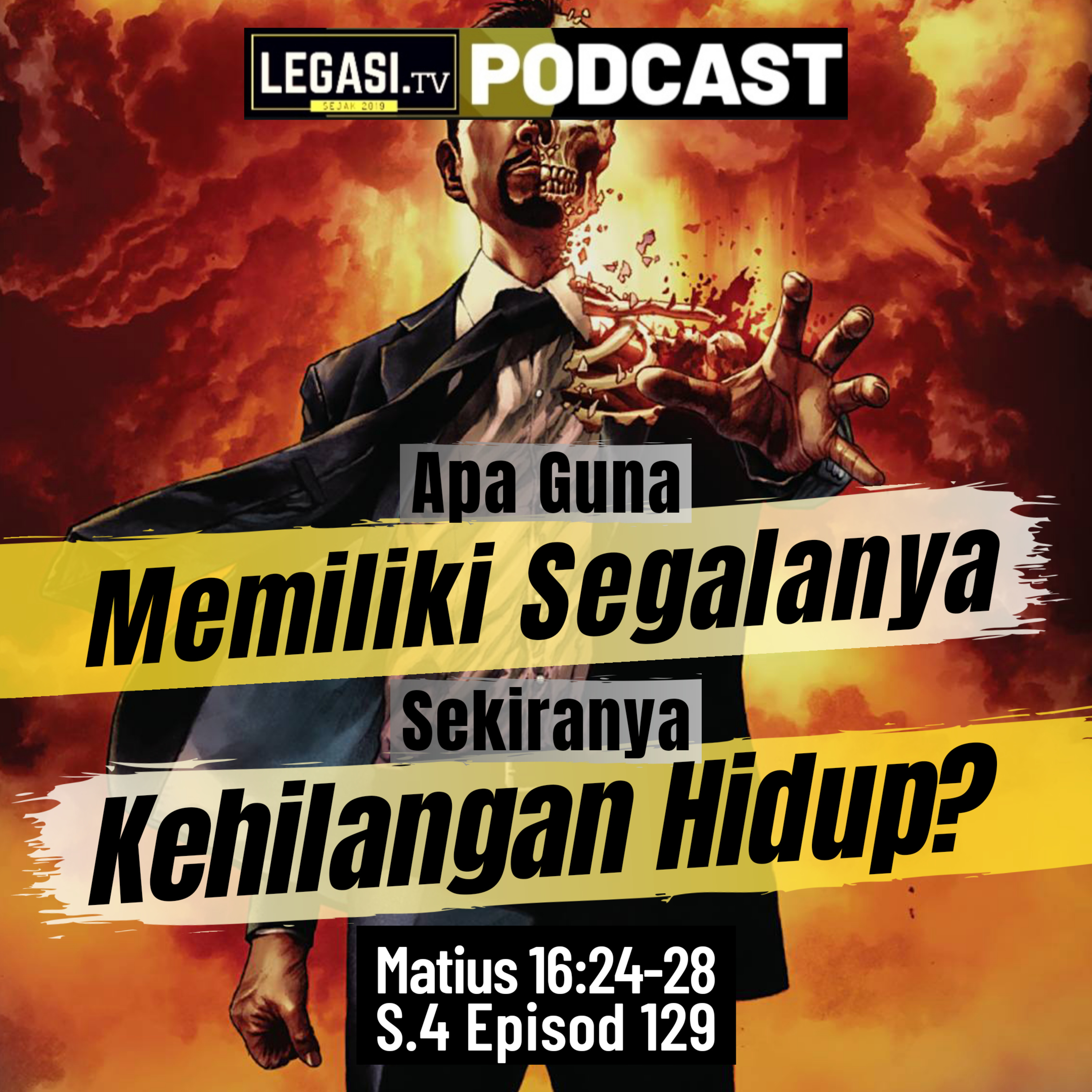 Matius 16:24-28 Apa Guna Memiliki Segalanya Sekiranya Kehilangan Hidup? episode artwork
