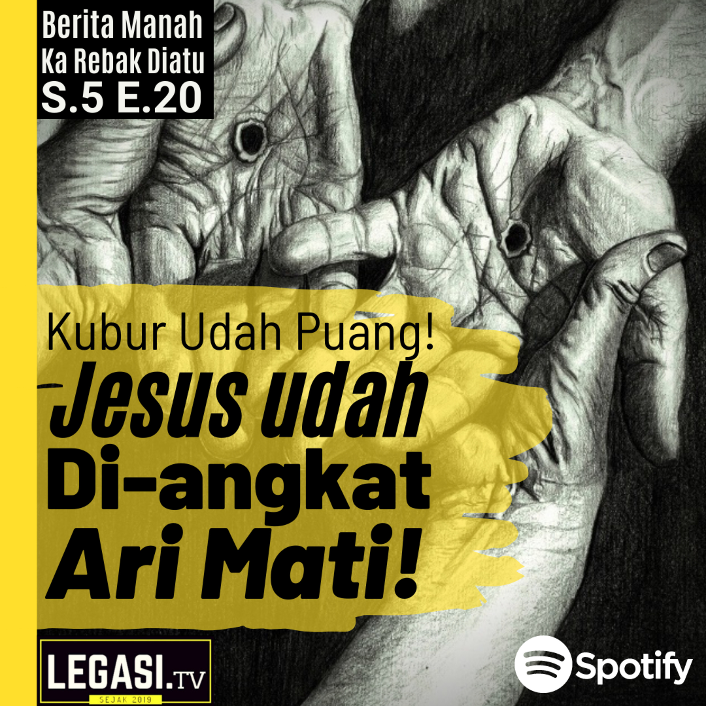 John 20 Berita Manah: Kubur Udah Puang! Jesus Udah Di-Angkat Idup Baru! episode artwork