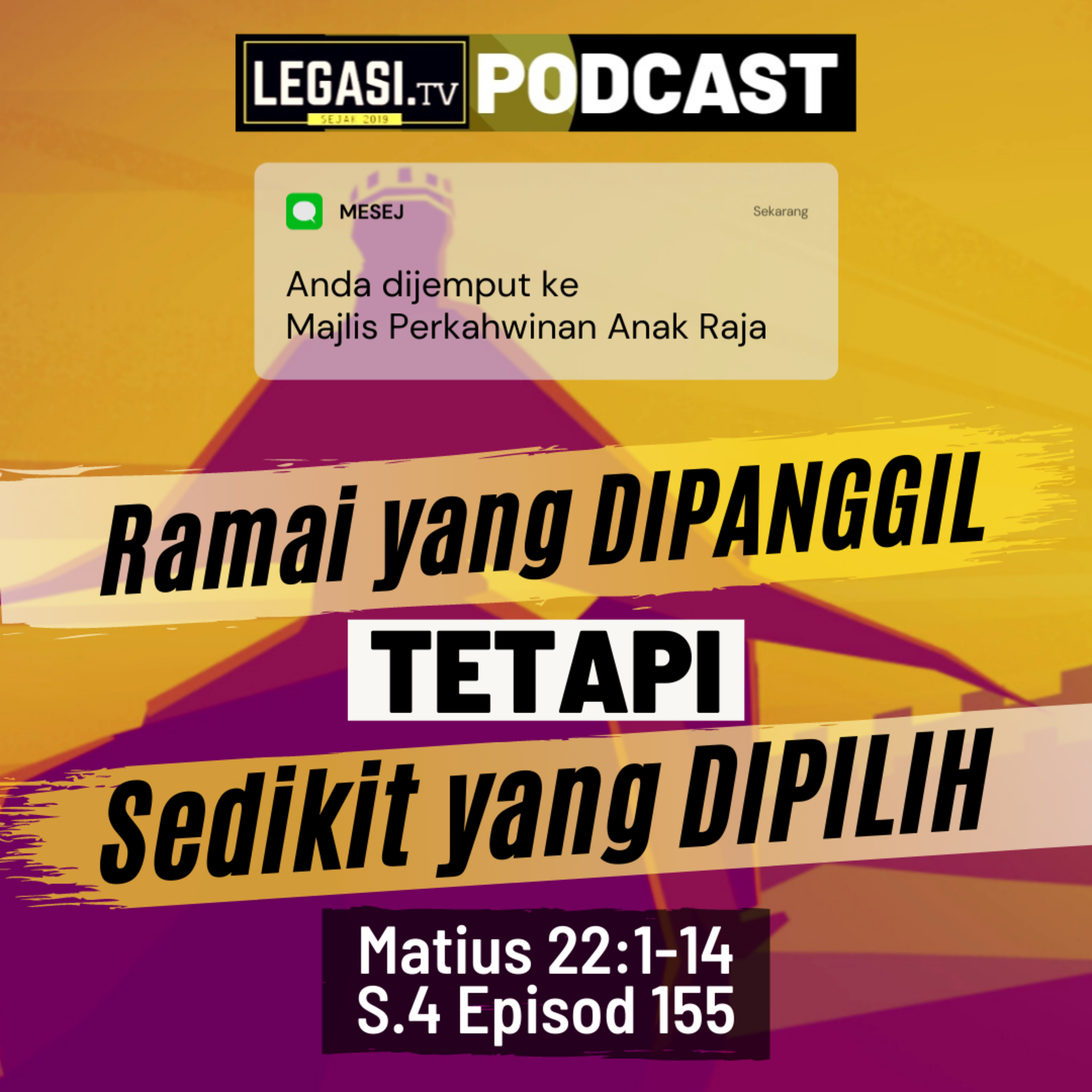 Matius 22:1-14 Ramai Yang Dipanggil Tetapi Sedikit Yang Dipilih episode artwork