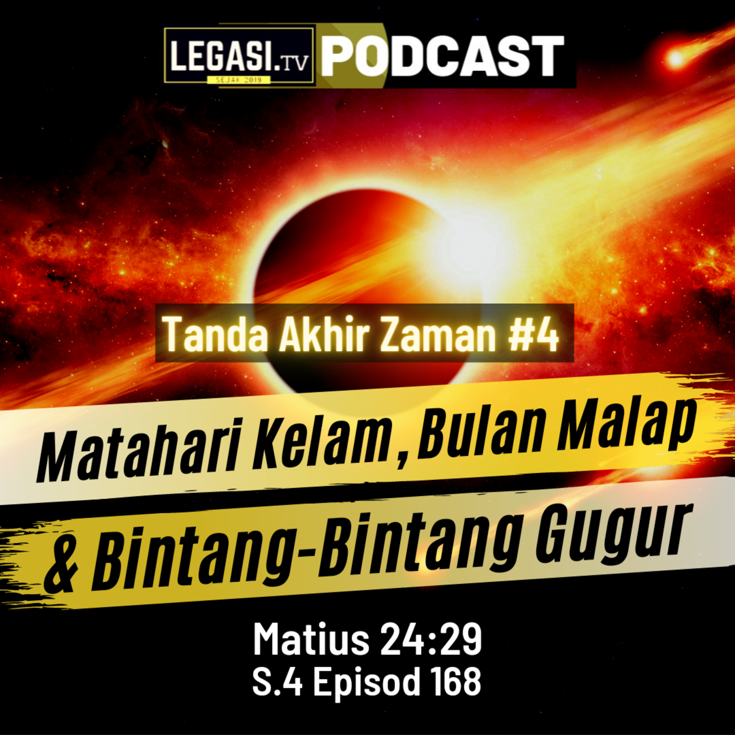 Matius 24:29 Tanda Akhir Zaman #4 Matahari Kelam, Bulan Malap dan Bintang-Bintang Gugur episode artwork