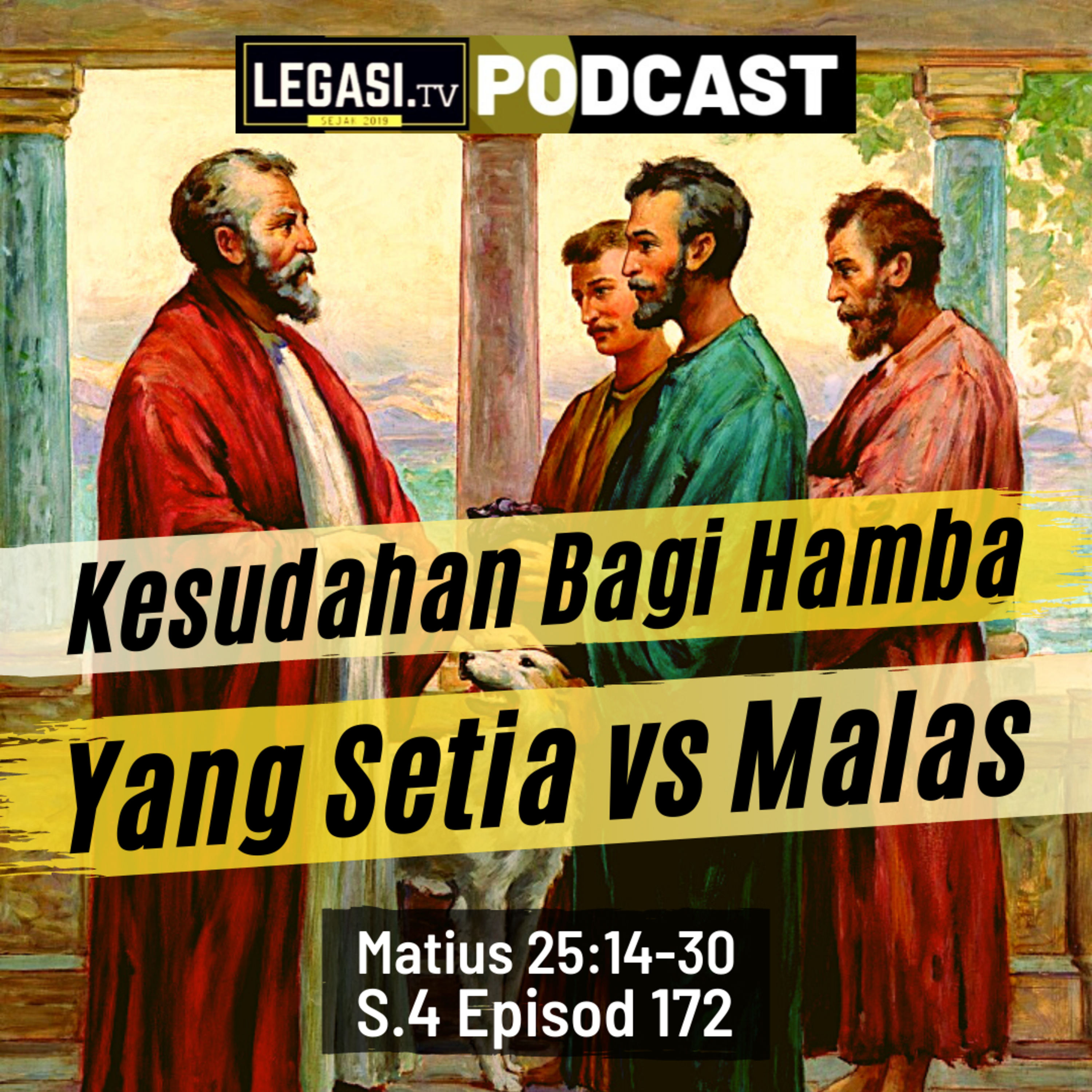 Matius 25:14-30 Kesudahan Bagi Hamba yang Setia vs. Malas  episode artwork