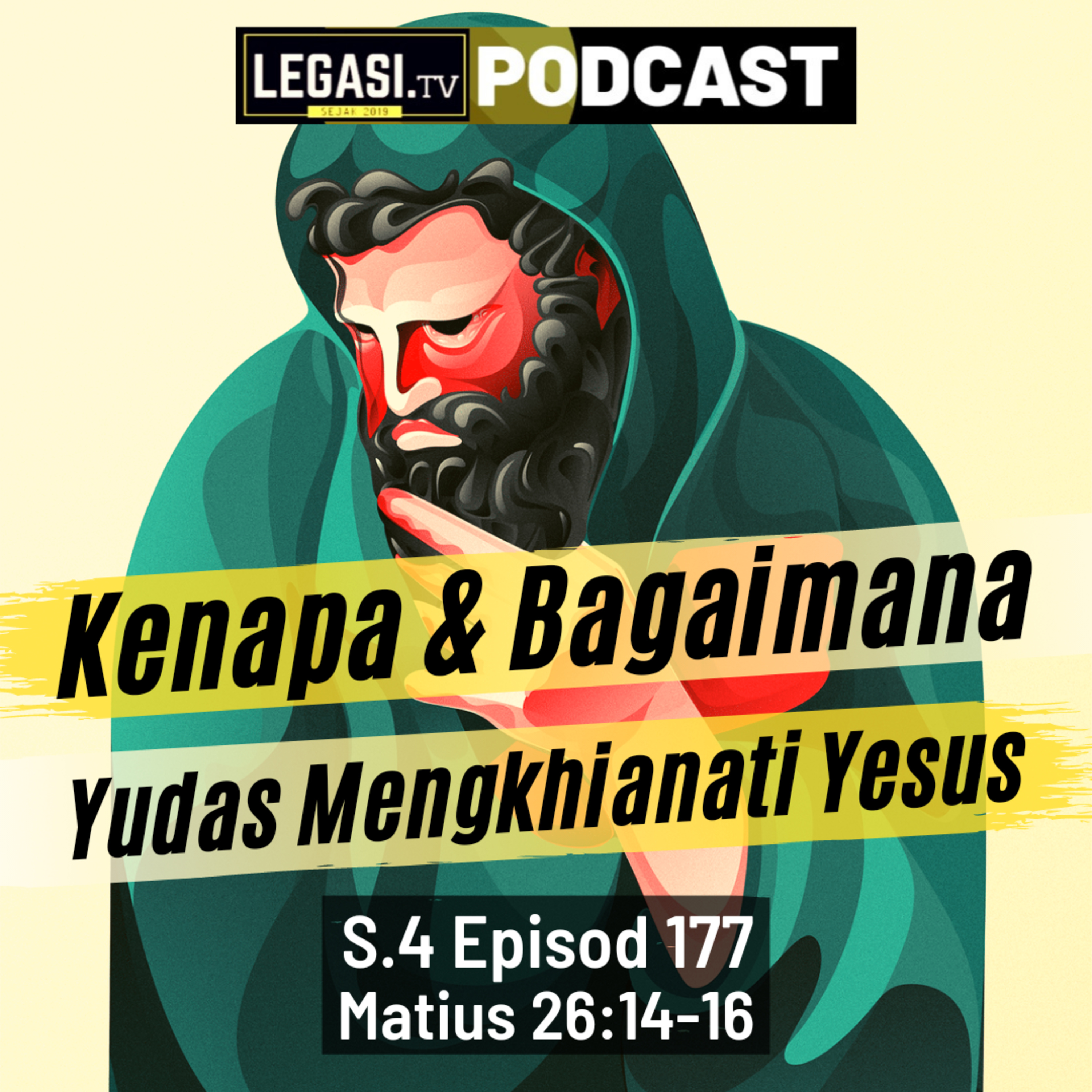 Matius 26:14-16 Kenapa dan Bagaimana Yudas Iskariot Mengkhianati Yesus Kristus episode artwork