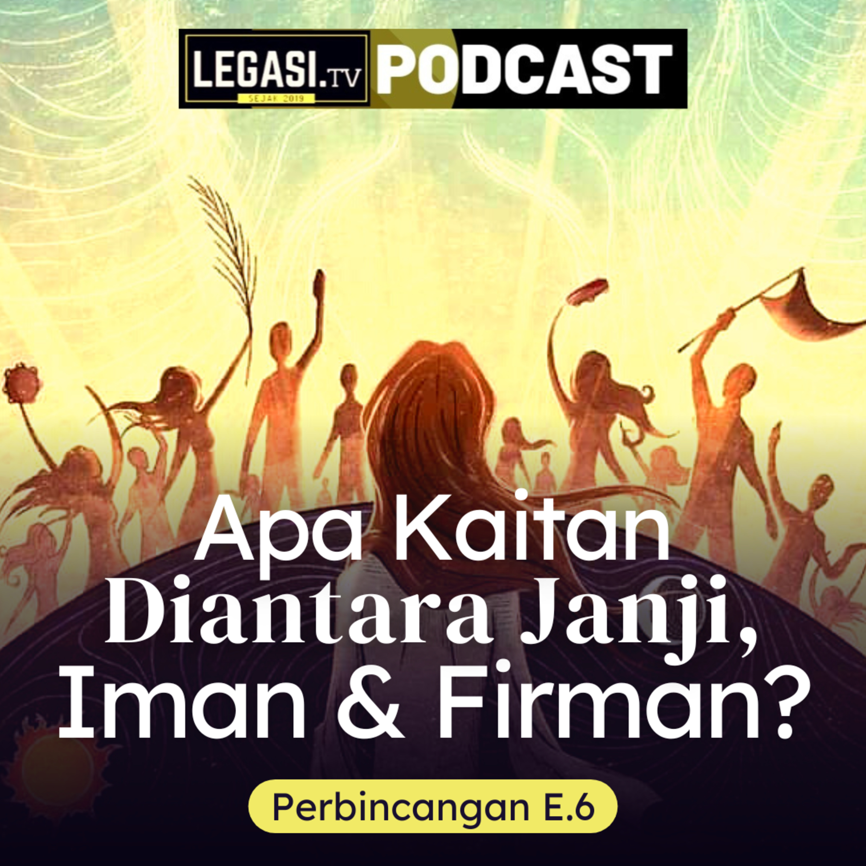 Perbincangan E.6 Apa Kaitan Diantara Janji, Iman & Firman? (Ibrani 4) episode artwork