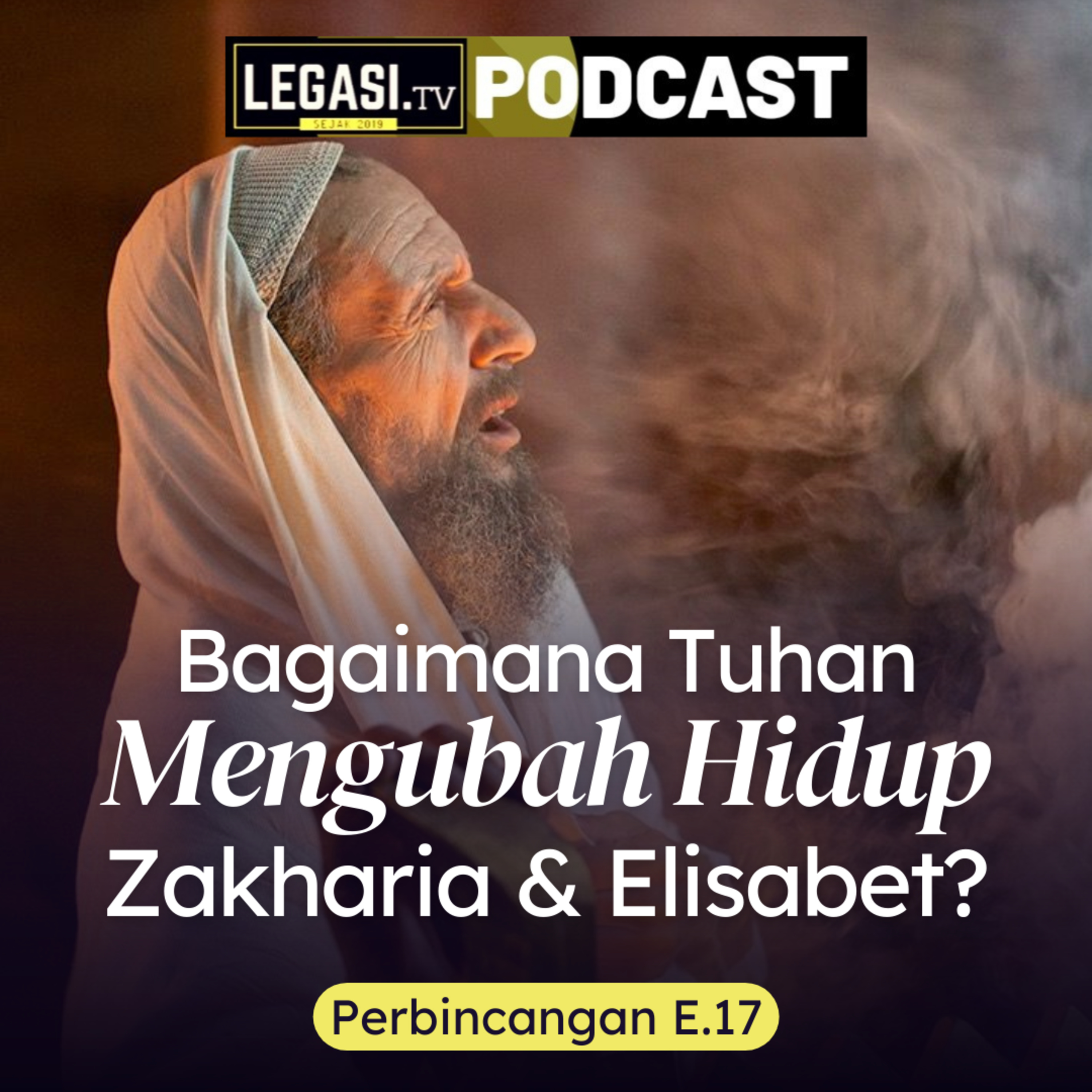 Perbincangan E.17 Bagaimana Tuhan Mengubah Hidup Zakharia & Elisabet? (Markus 1:5-25) episode artwork