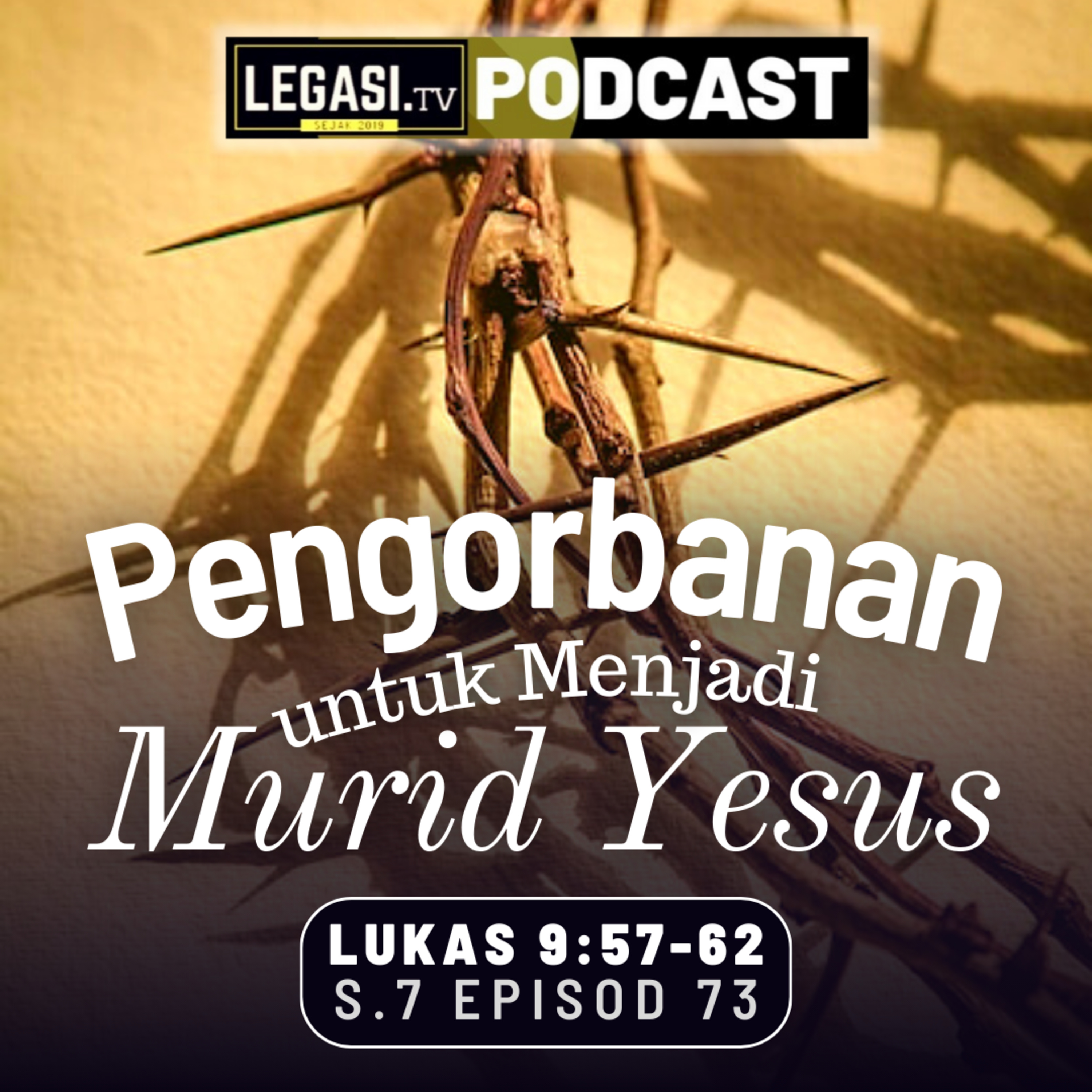 Lukas 9:57-62 Kos dan Pengorbanan Menjadi Murid Yesus Mesias episode artwork