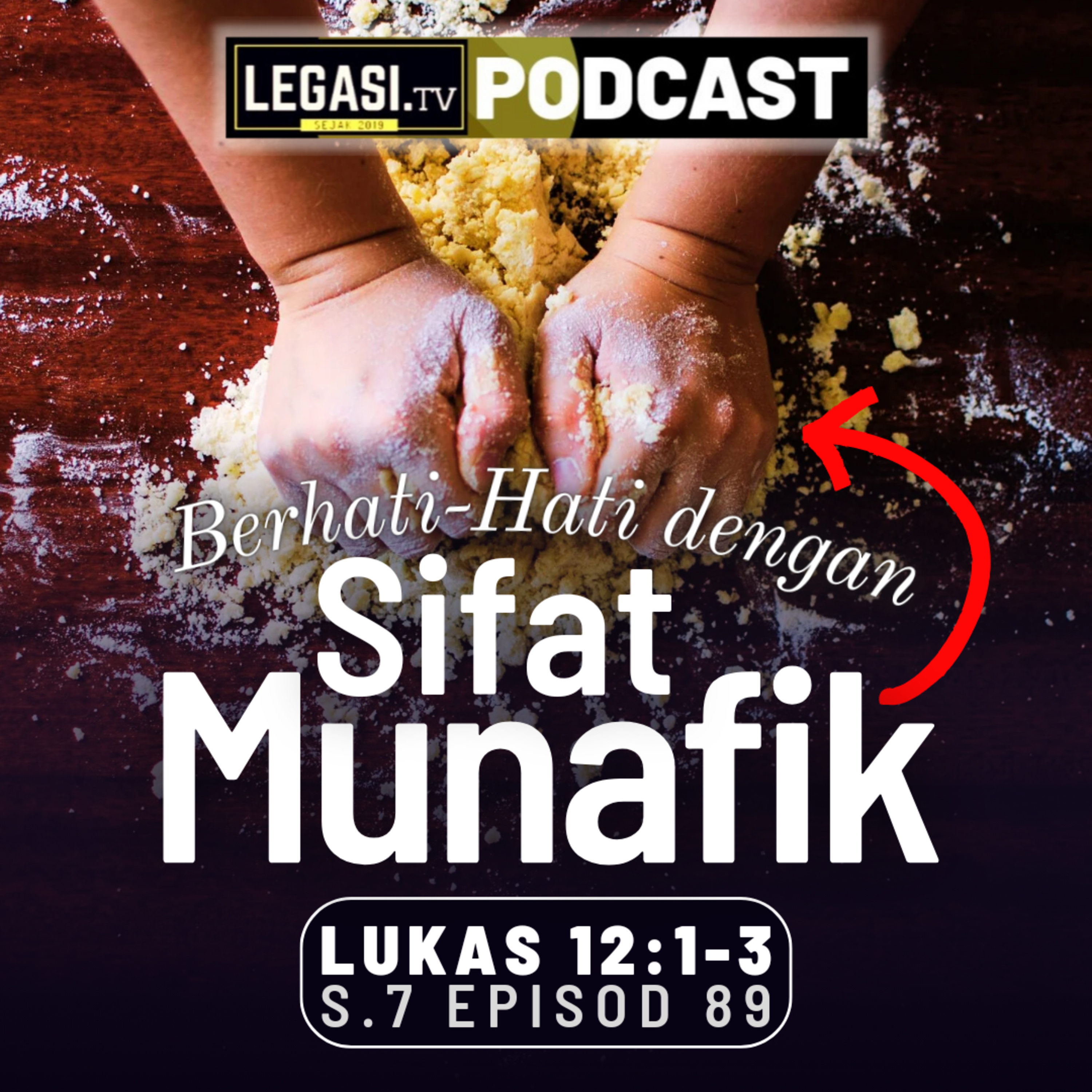 Lukas 12:1-3 Berhati-Hatilah dengan Ragi Orang Farisi, iaitu Sifat Munafik  episode artwork