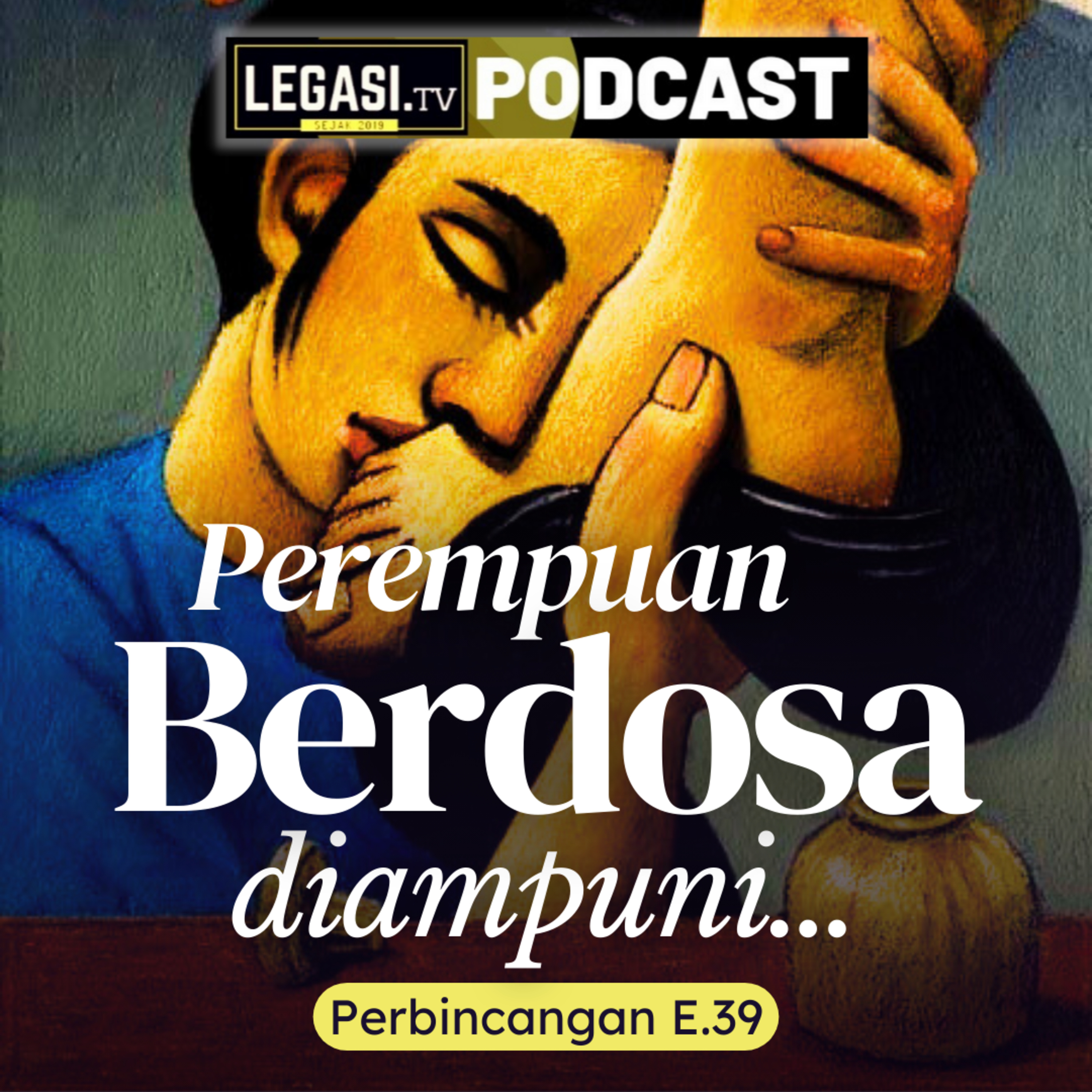Perbincangan E.39 Siapakah Yesus Ini Yang Boleh Mengampunkan Dosa? (Lukas 7:36-50) episode artwork