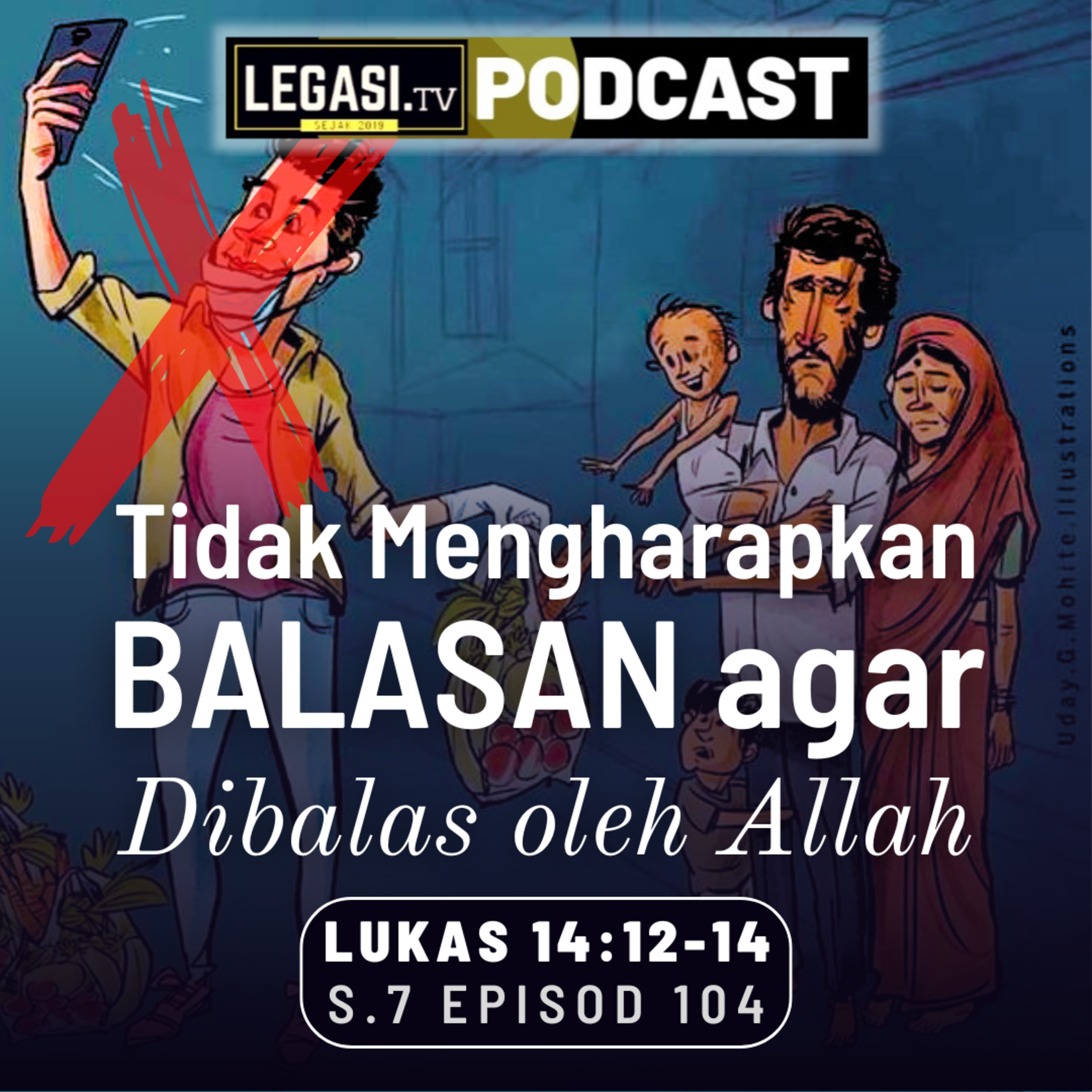 Lukas 14:12-14 Tidak Mengharapkan Balasan Agar Dibalas Oleh Allah (& 2 Aplikasi yang Paling Efektif) episode artwork