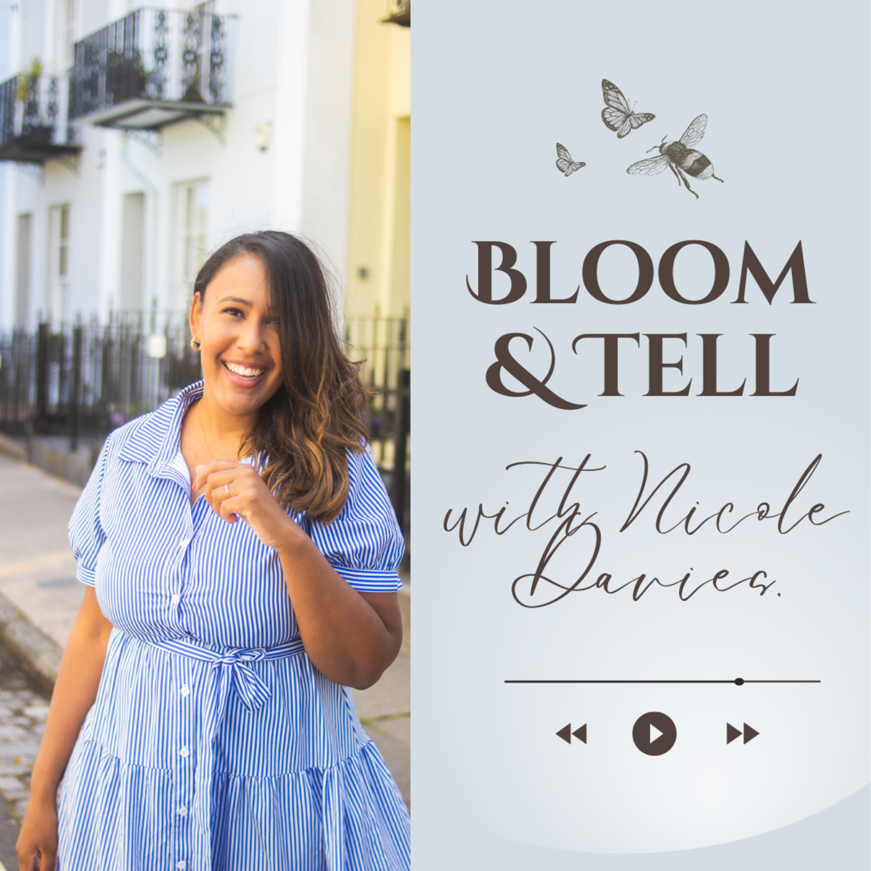 Bloom & Tell