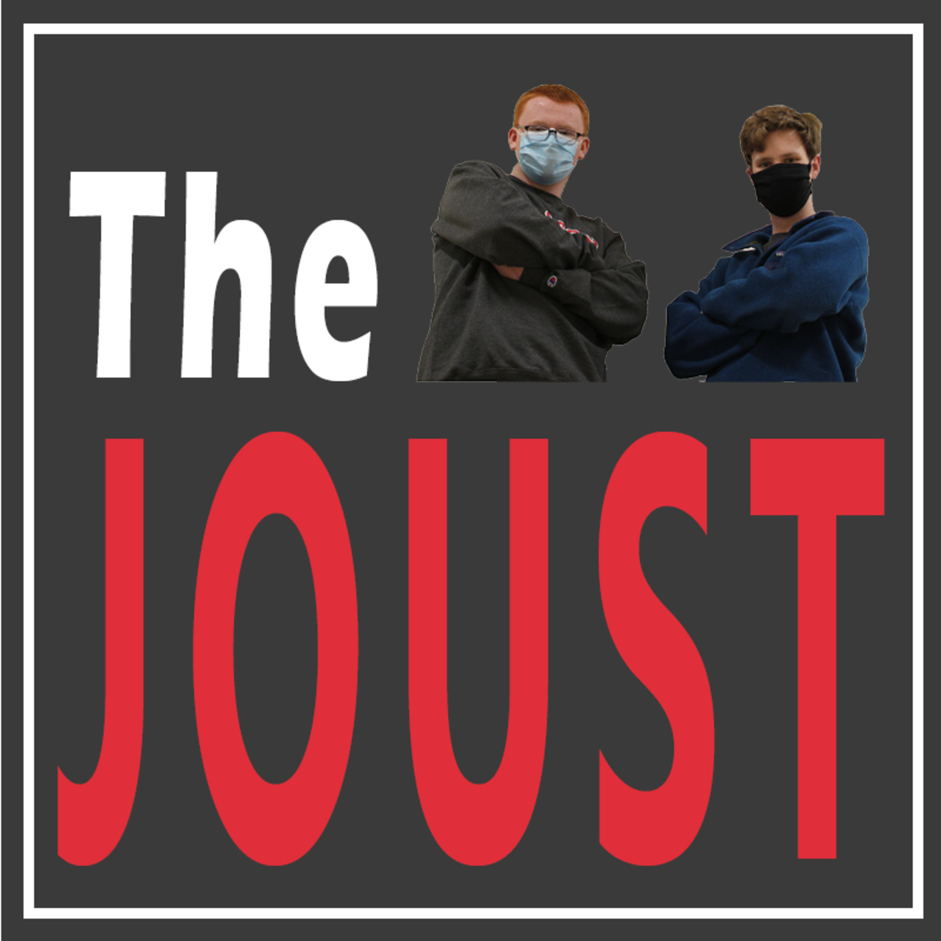 The Joust