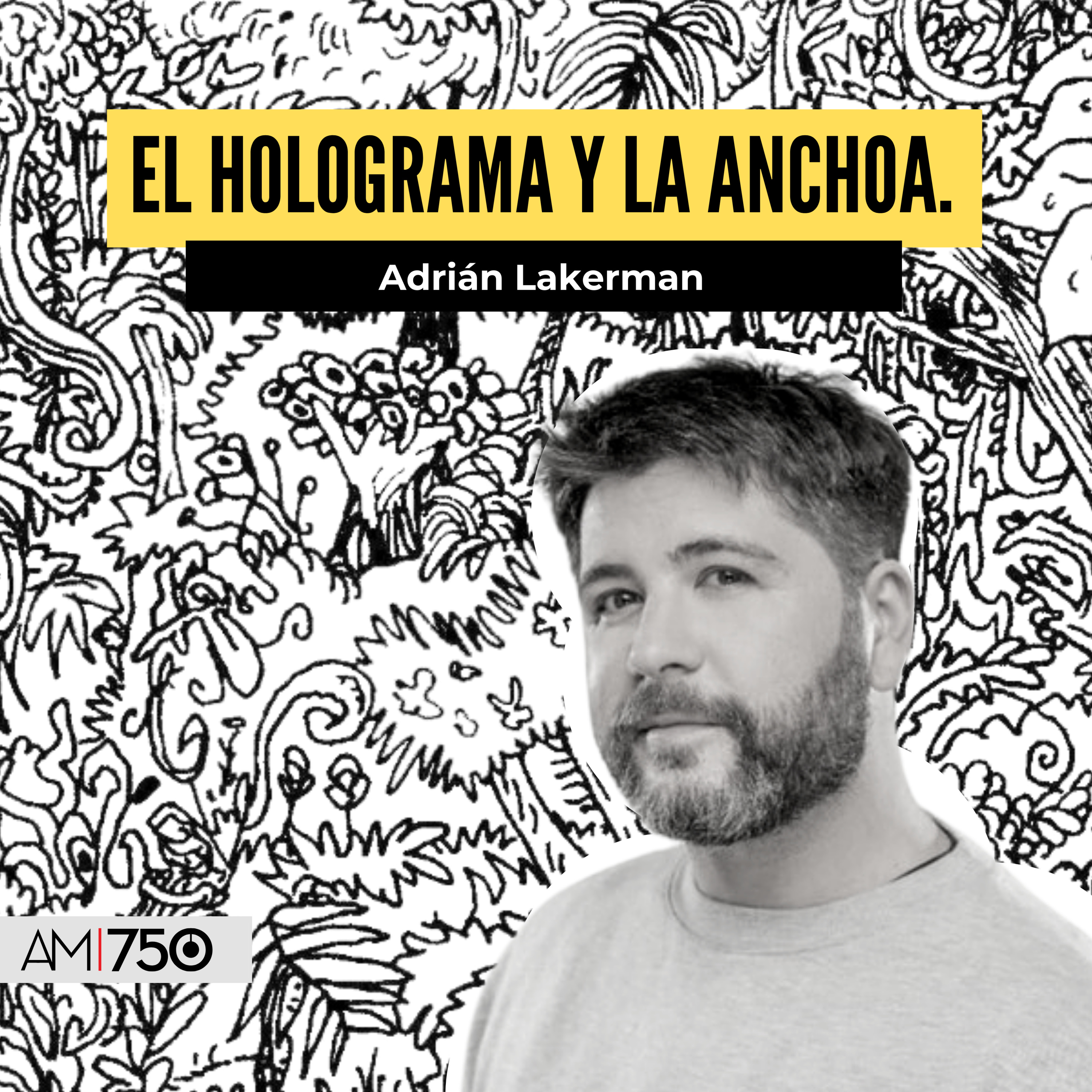 El Holograma y la Anchoa con Miguel Rep
