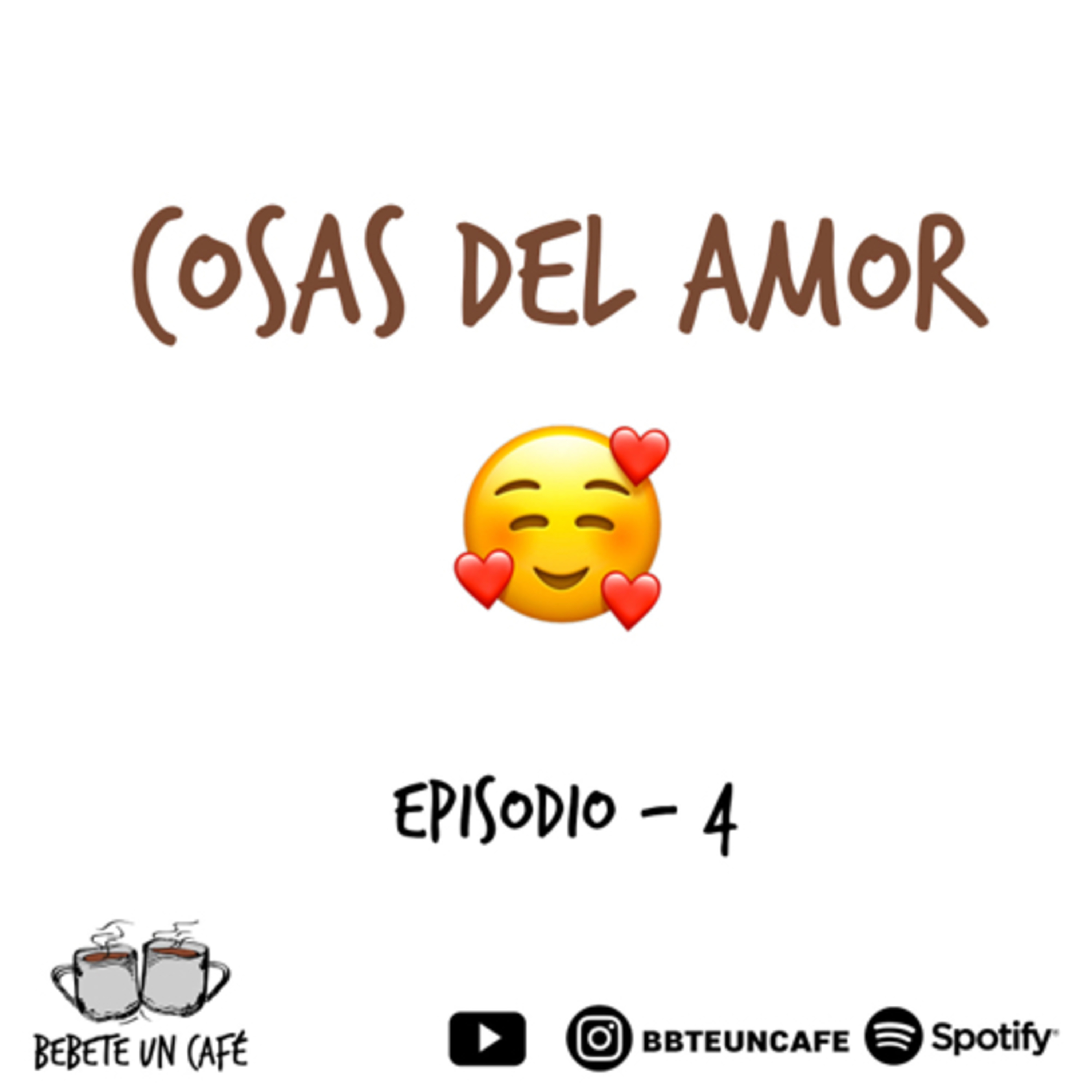 #4- Cosas del amor. episode artwork