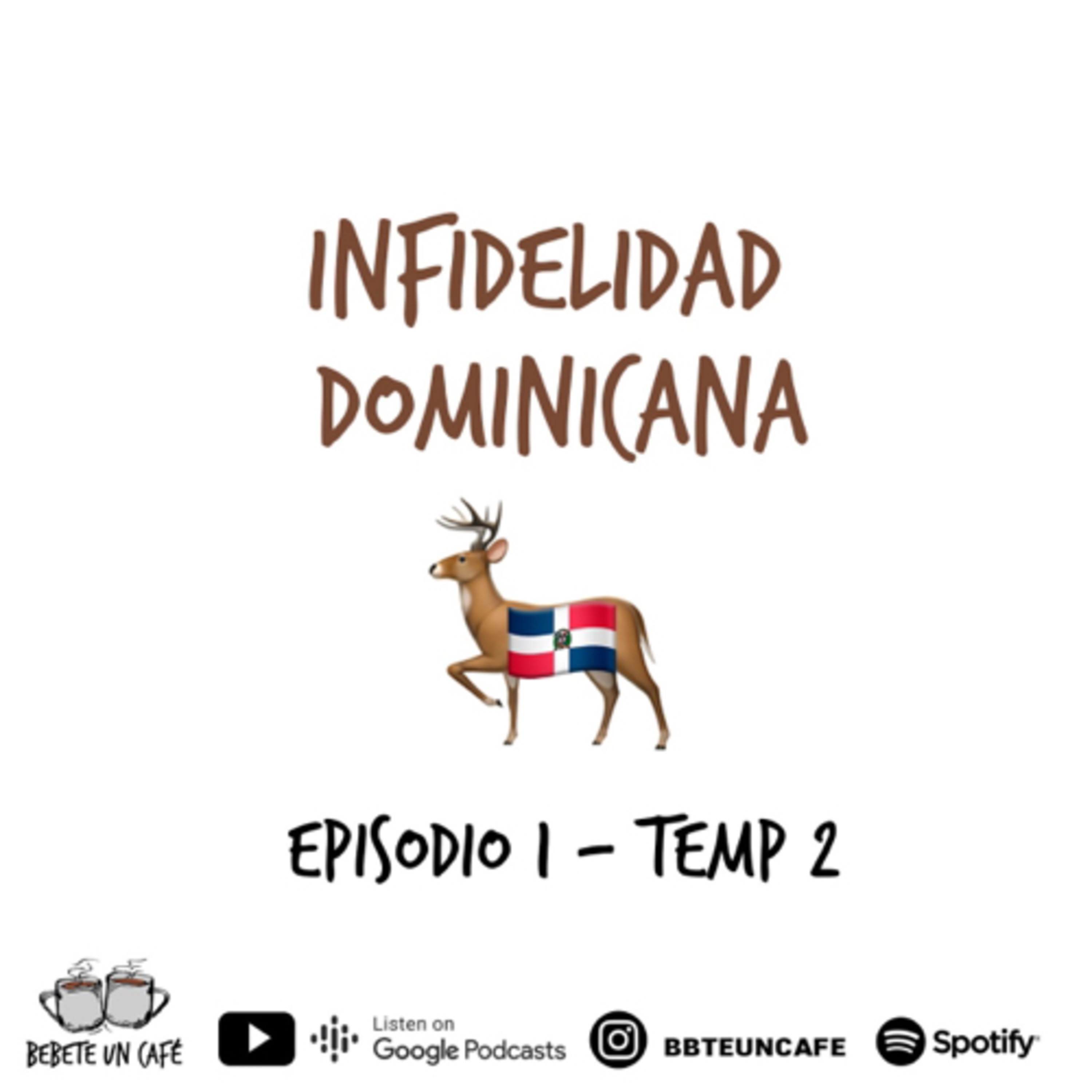 #12- Infidelidad Dominicana  episode artwork