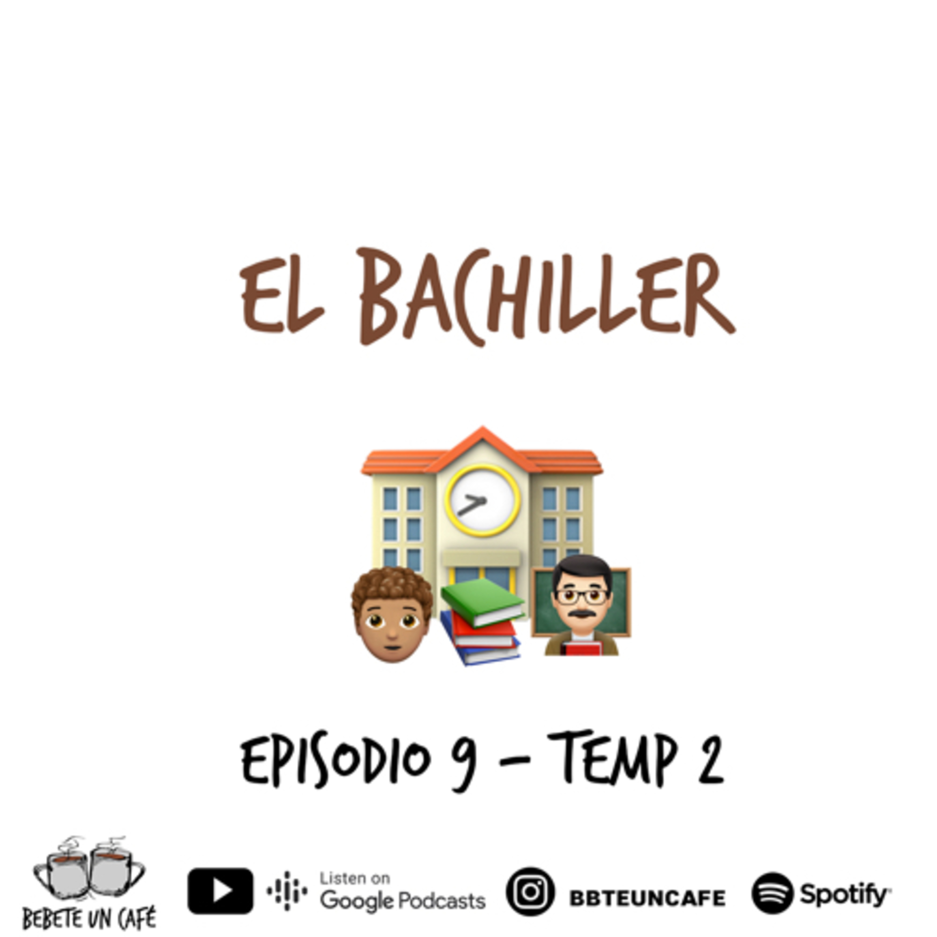 #20- El Bachiller  episode artwork
