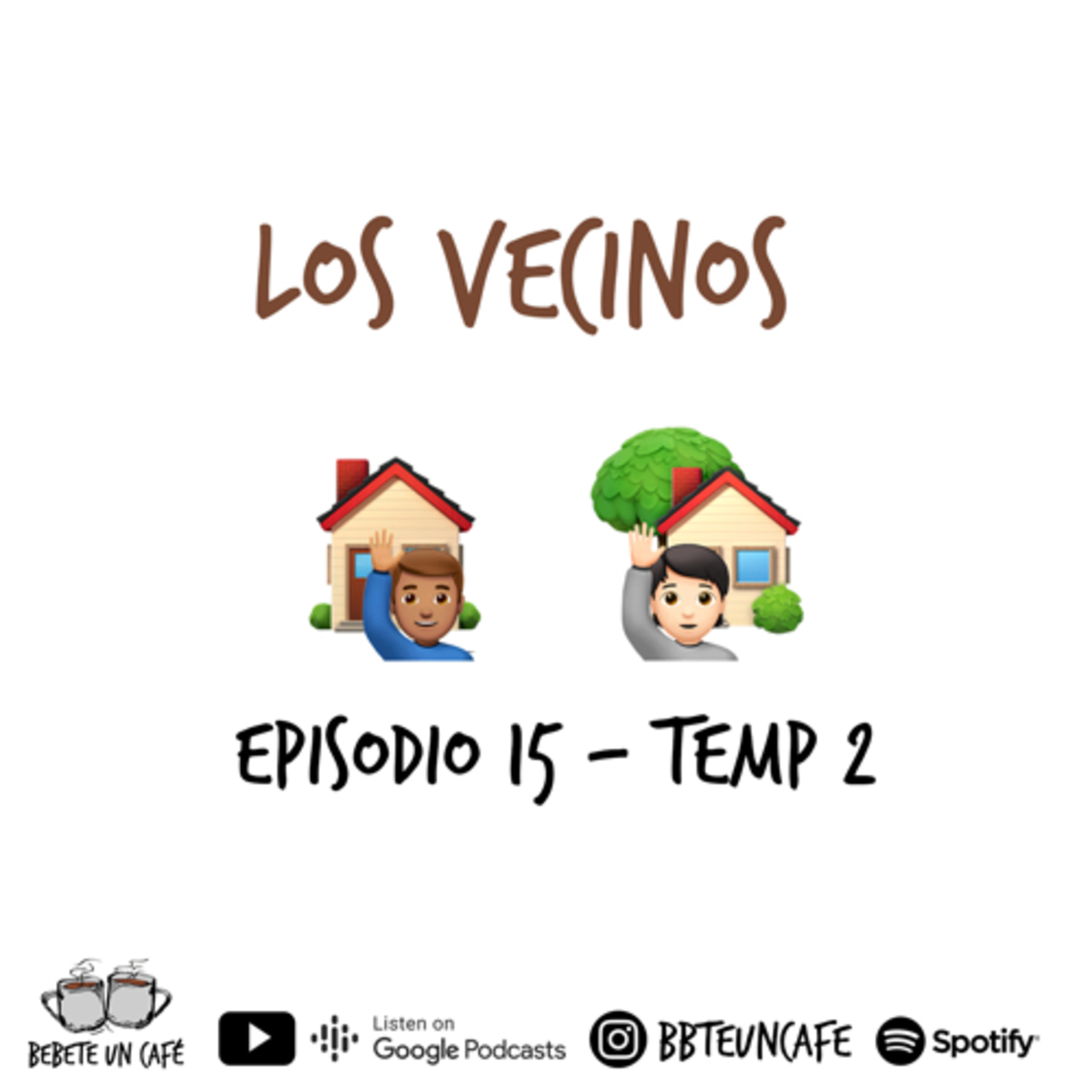 #15- Los vecinos  episode artwork
