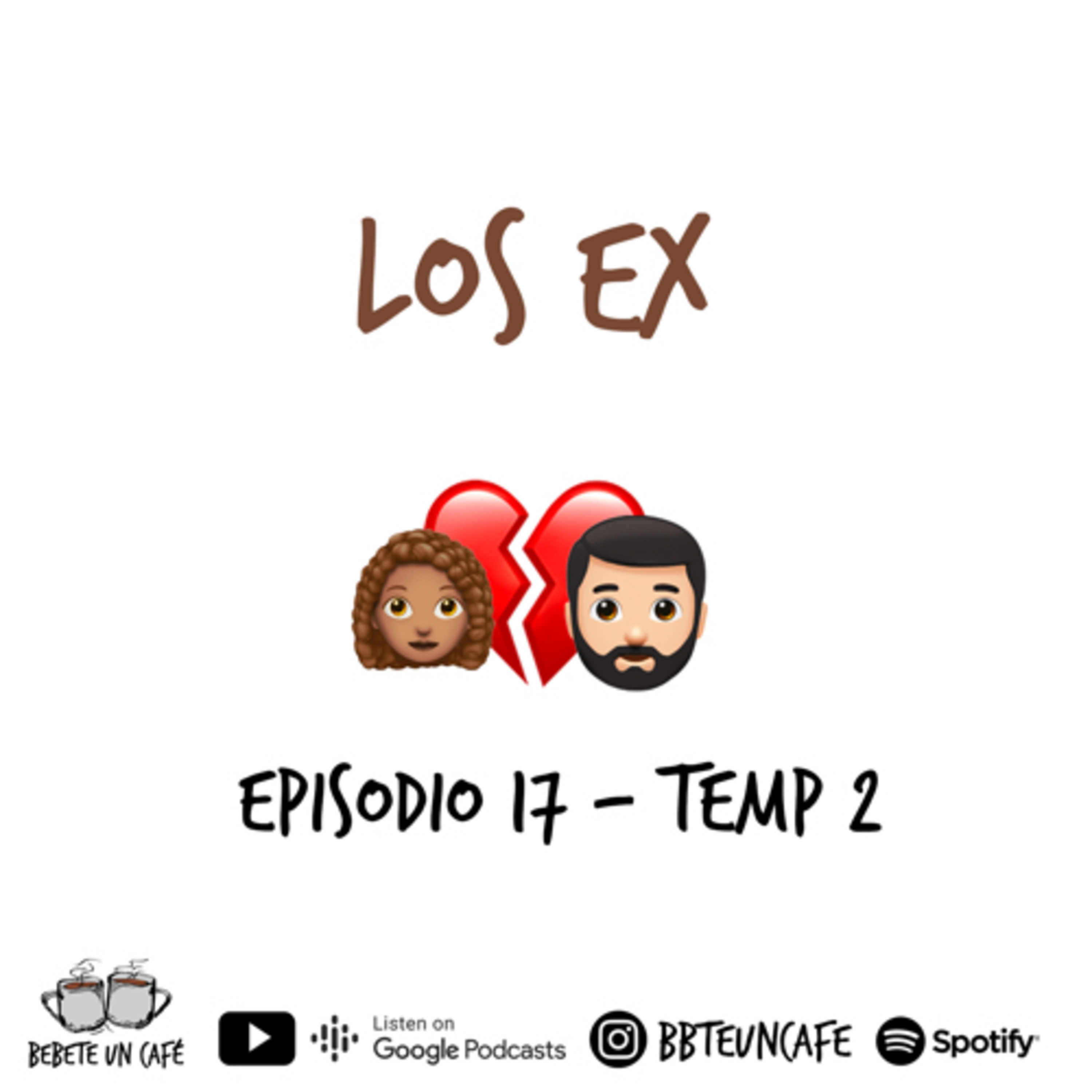 #17- Los Ex  episode artwork