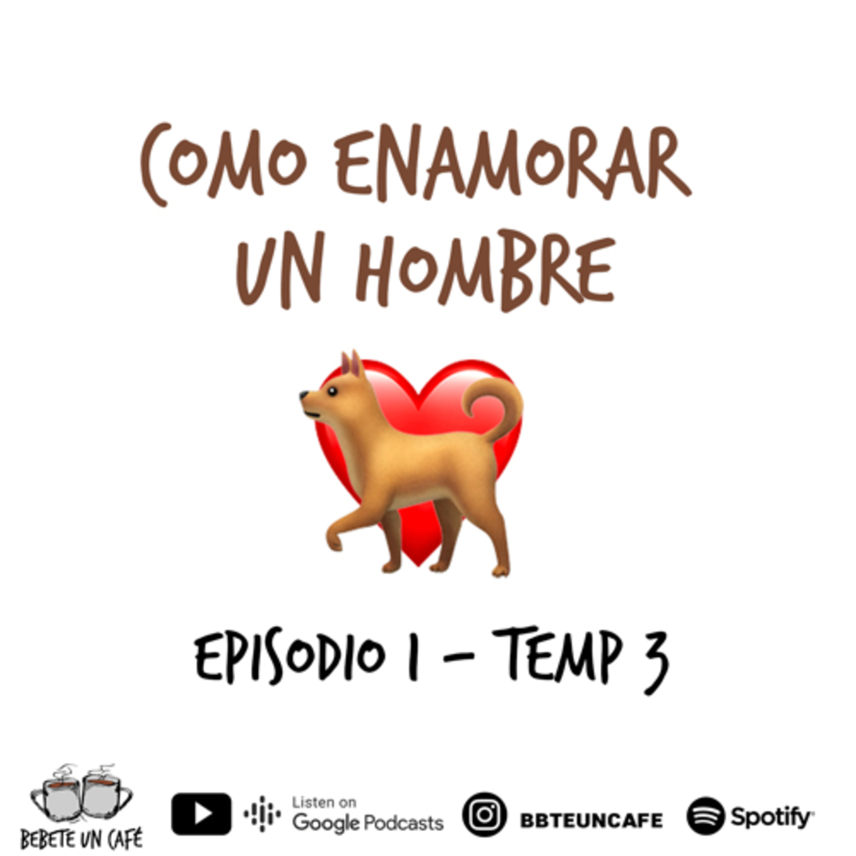 #28 - Como enamorar un hombre  episode artwork