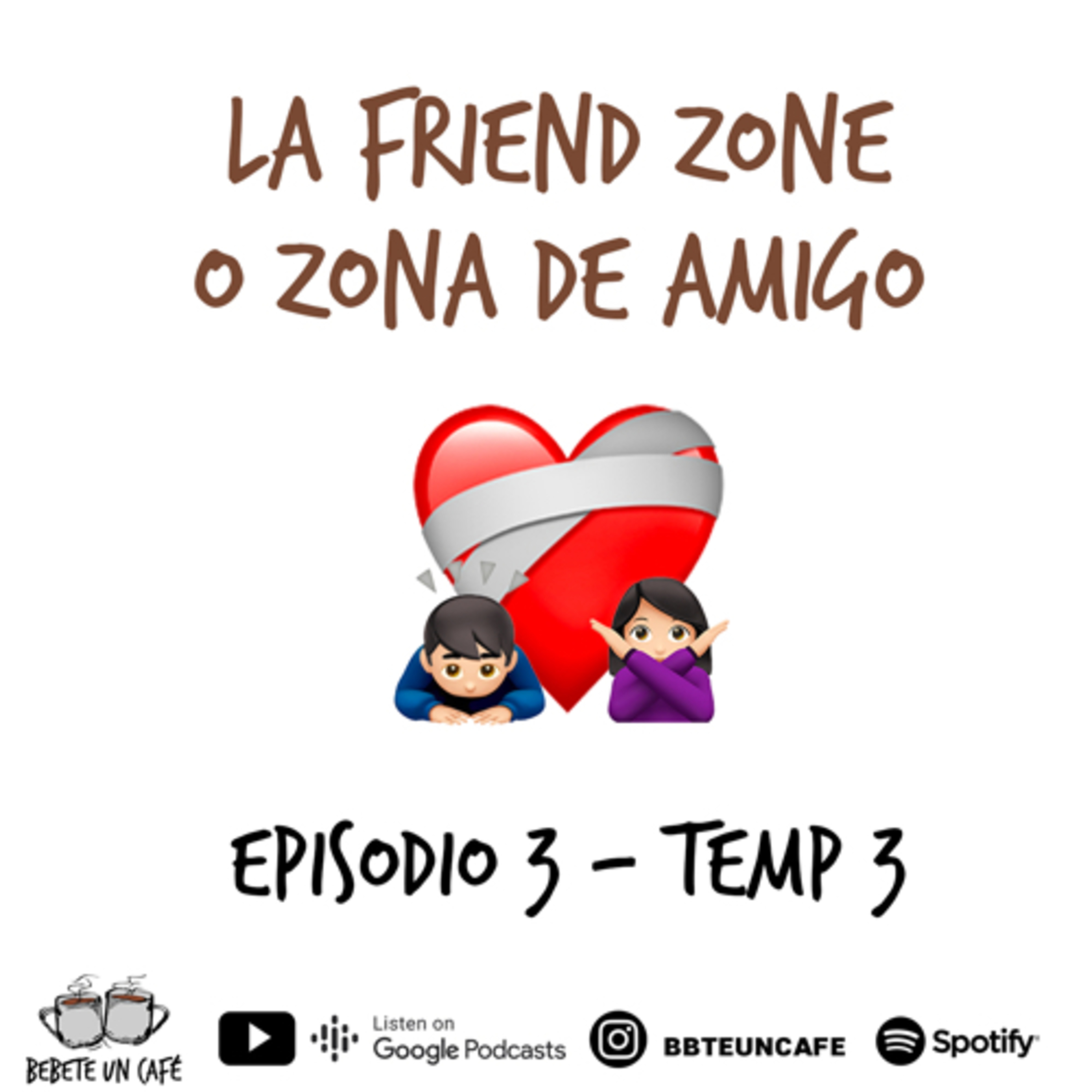 30- La Friendzone o Zona de amigos  episode artwork