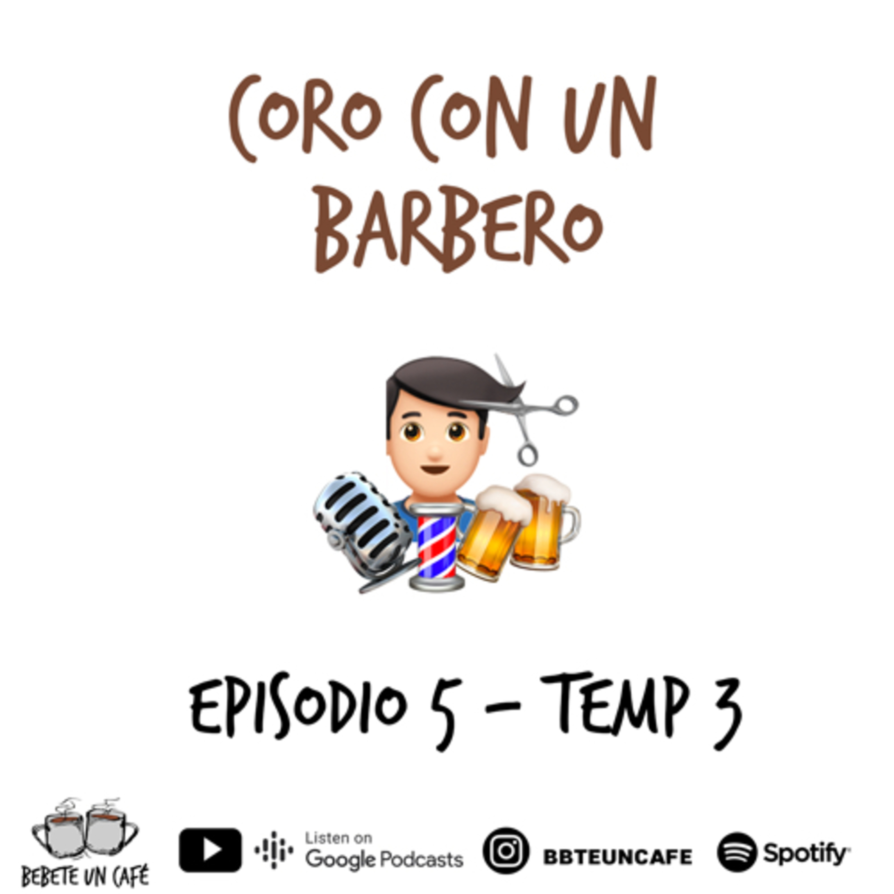#32- Coro con un barbero  episode artwork